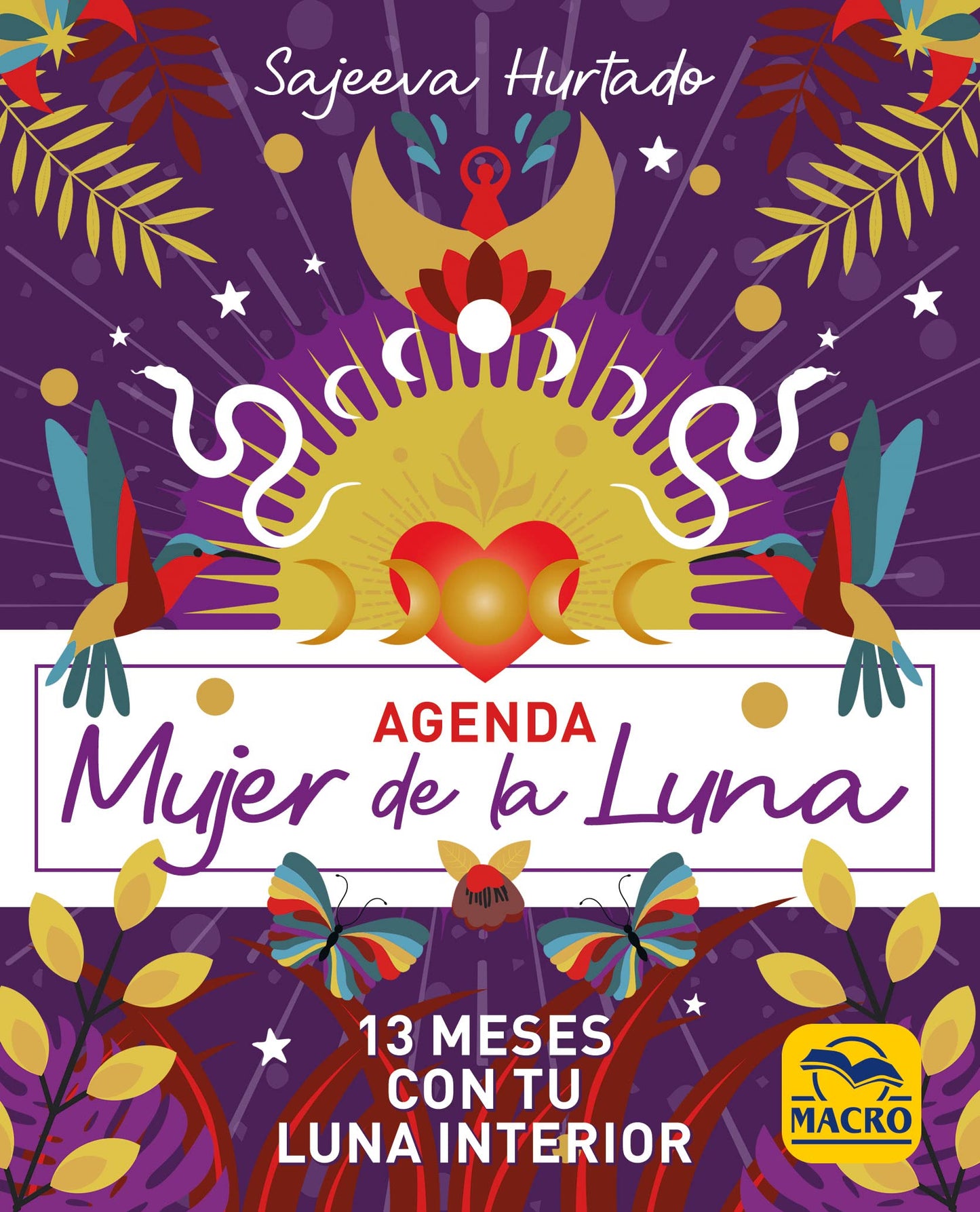 Libro: Agenda Mujer de la Luna: 13 meses con tu luna interior
