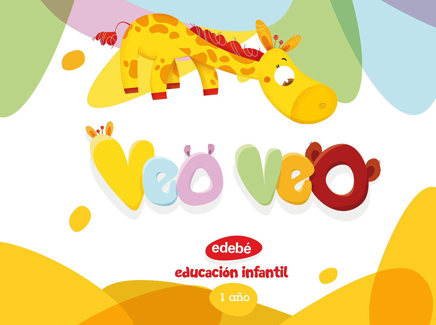 Libro: VEO VEO 1 AÑO - 9788468336183