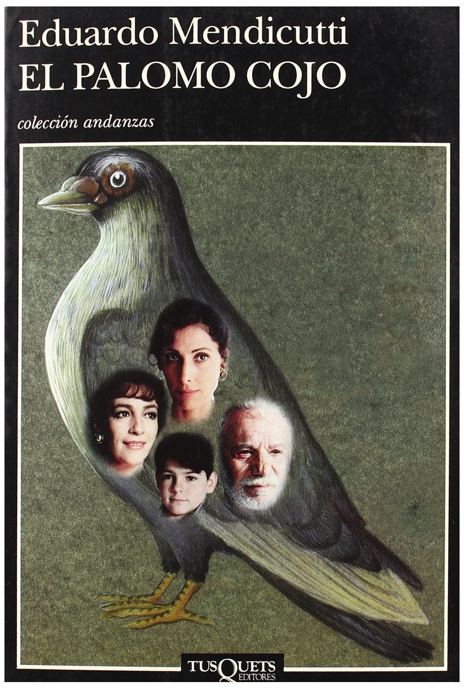 Libro: El palomo cojo: 145 (Andanzas)