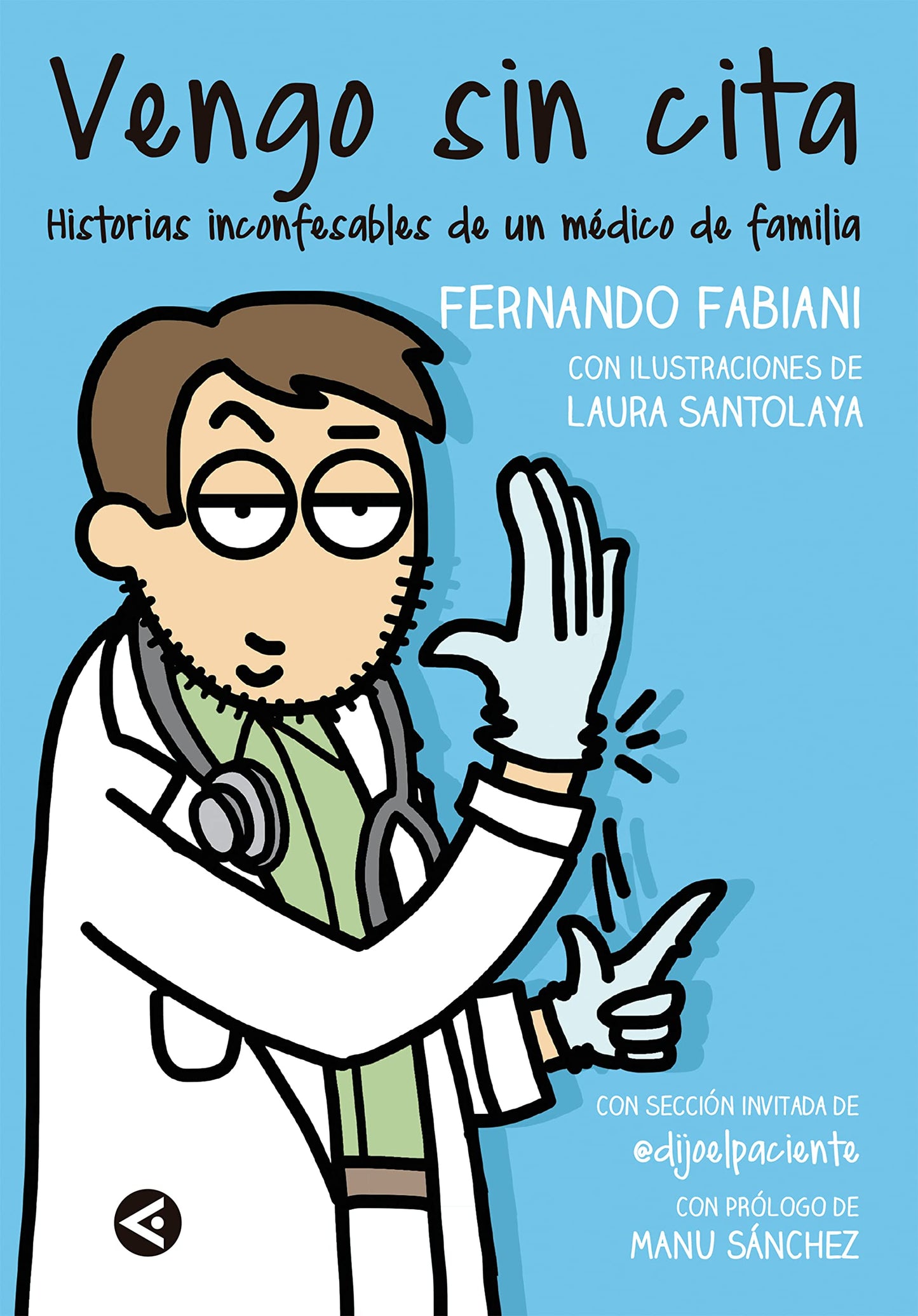 Libro: Vengo sin cita: Historias inconfesables de un médico de familia (Divulgación)