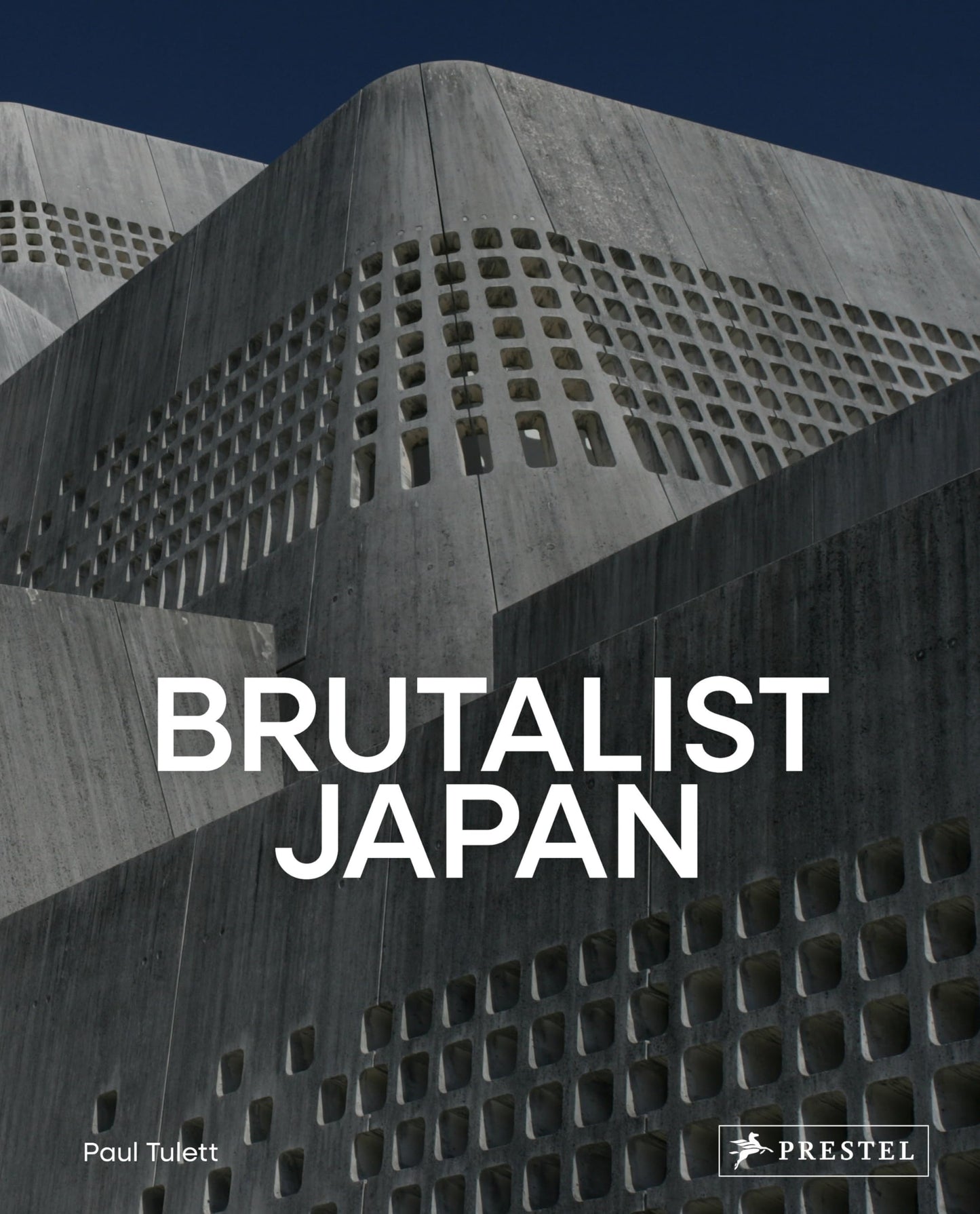 Libro: Brutalist Japan: A Photographic Tour of Post-War Japanese Architecture