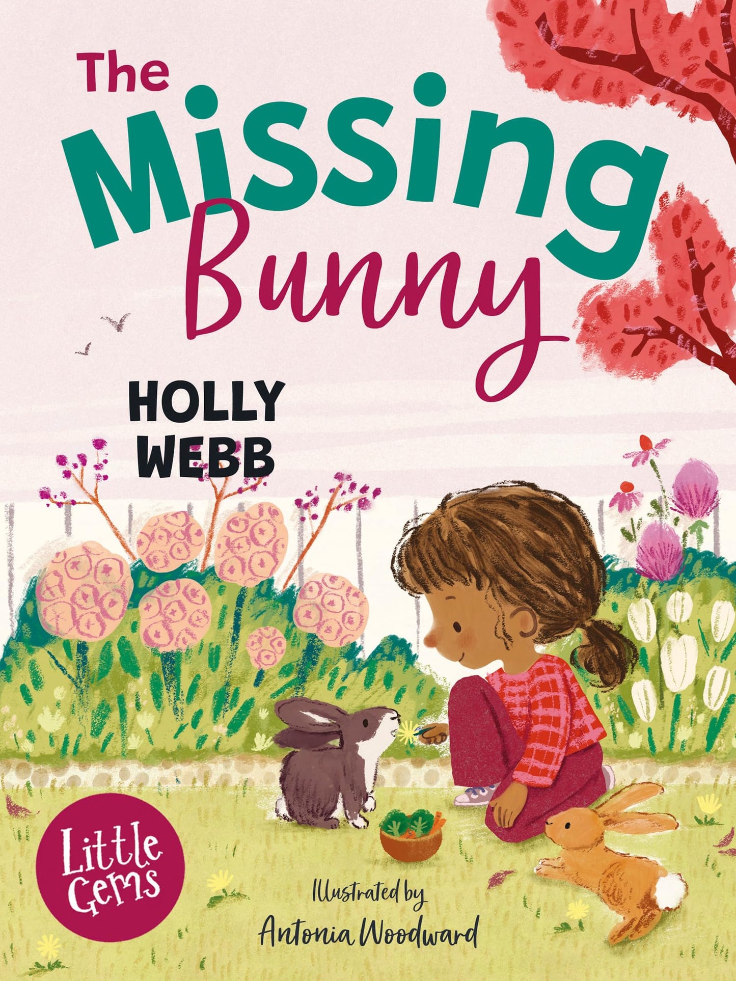 Libro: The Missing Bunny: An adorable illustrated first chapter book from internationally bestselling author Holly Webb, perfect for animal lovers! (Little Gems)