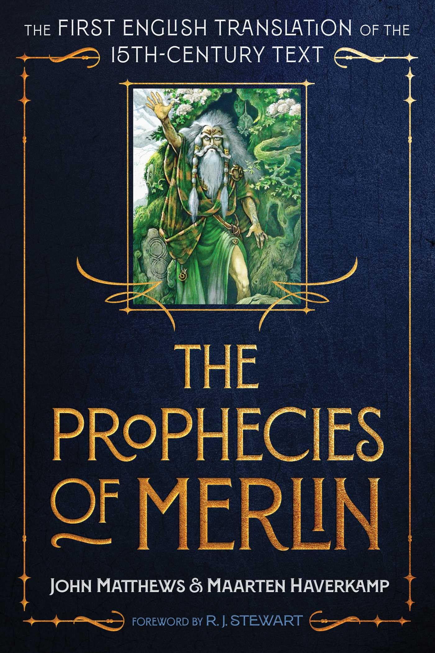 Libro: The Prophecies of Merlin: The First English Translation of the 15th-Century Text