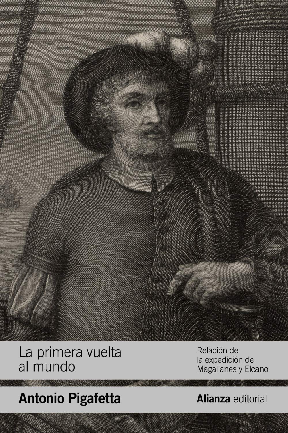 Libro: La primera vuelta al mundo: Relación de la expedición de Magallanes y Elcano (El libro de bolsillo - Historia)