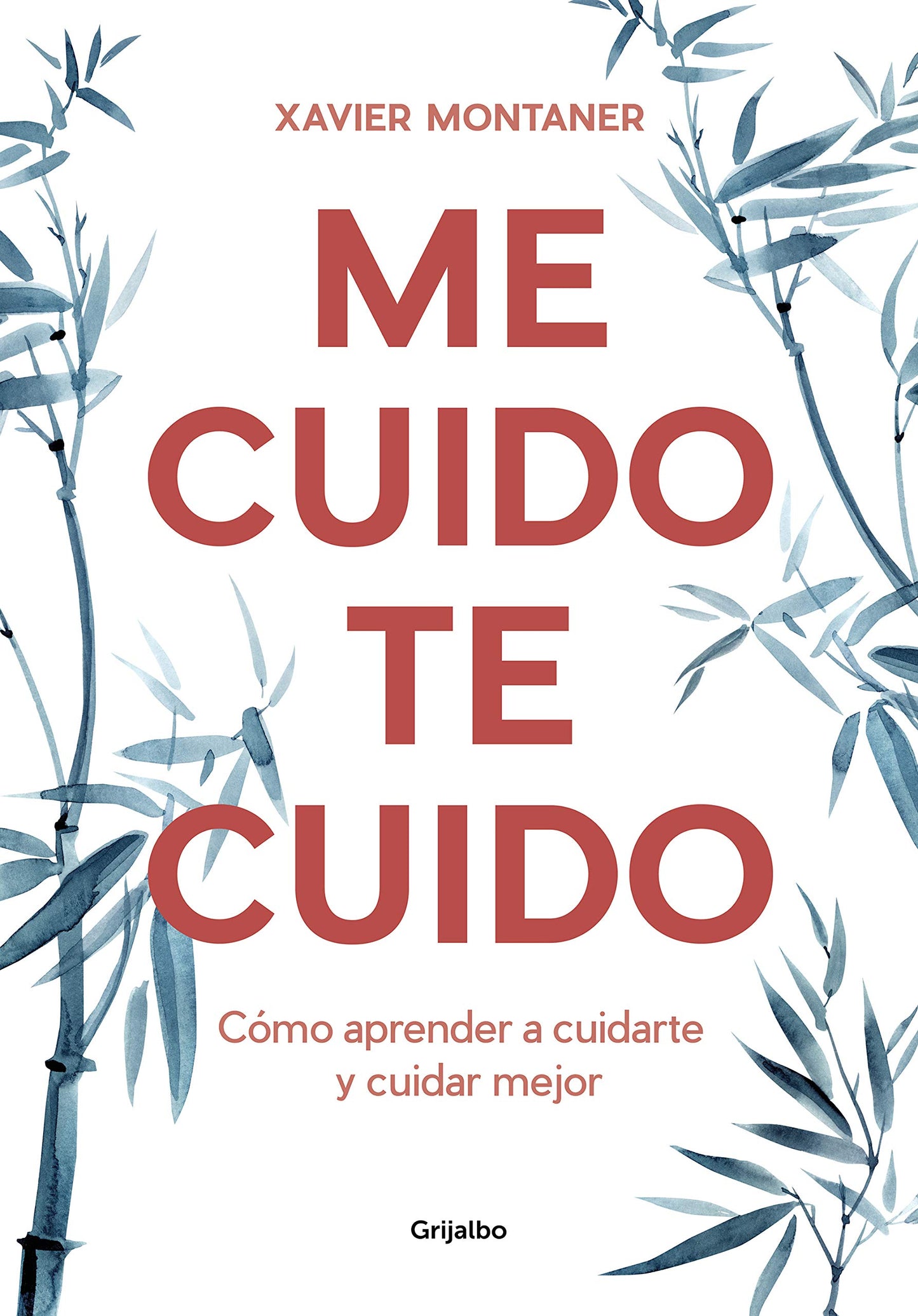 Libro: Me cuido, te cuido: Cómo aprender a cuidarte y cuidar mejor