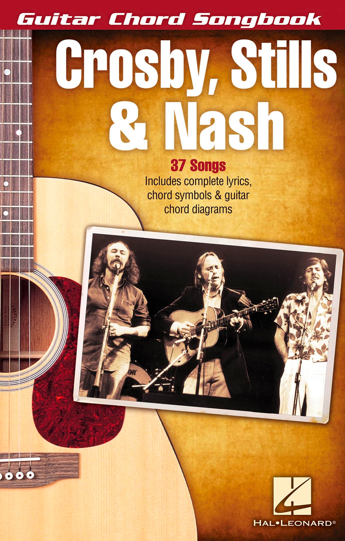 Libro: Crosby, Stills & Nash – Guitar Chord Songbook | Rock Sheet Music for Guitarists | Includes Lyrics and Chord Diagrams | Softcover Music Book | PVG Format | Easy-to-Follow Arrangements for Learning