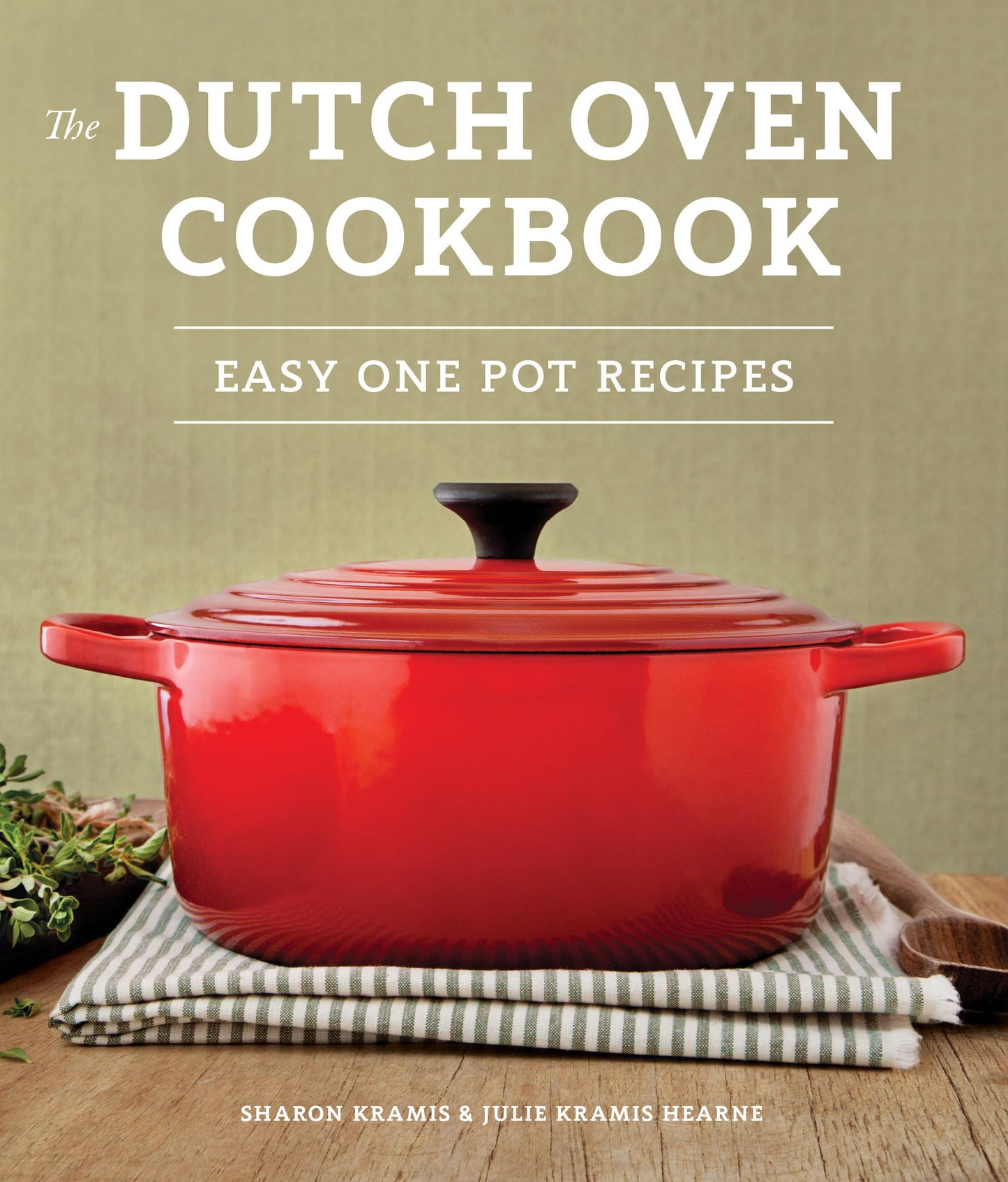 Libro: The Dutch Oven Cookbook: Recipes for the Best Pot in Your Kitchen (Gifts for Cooks)