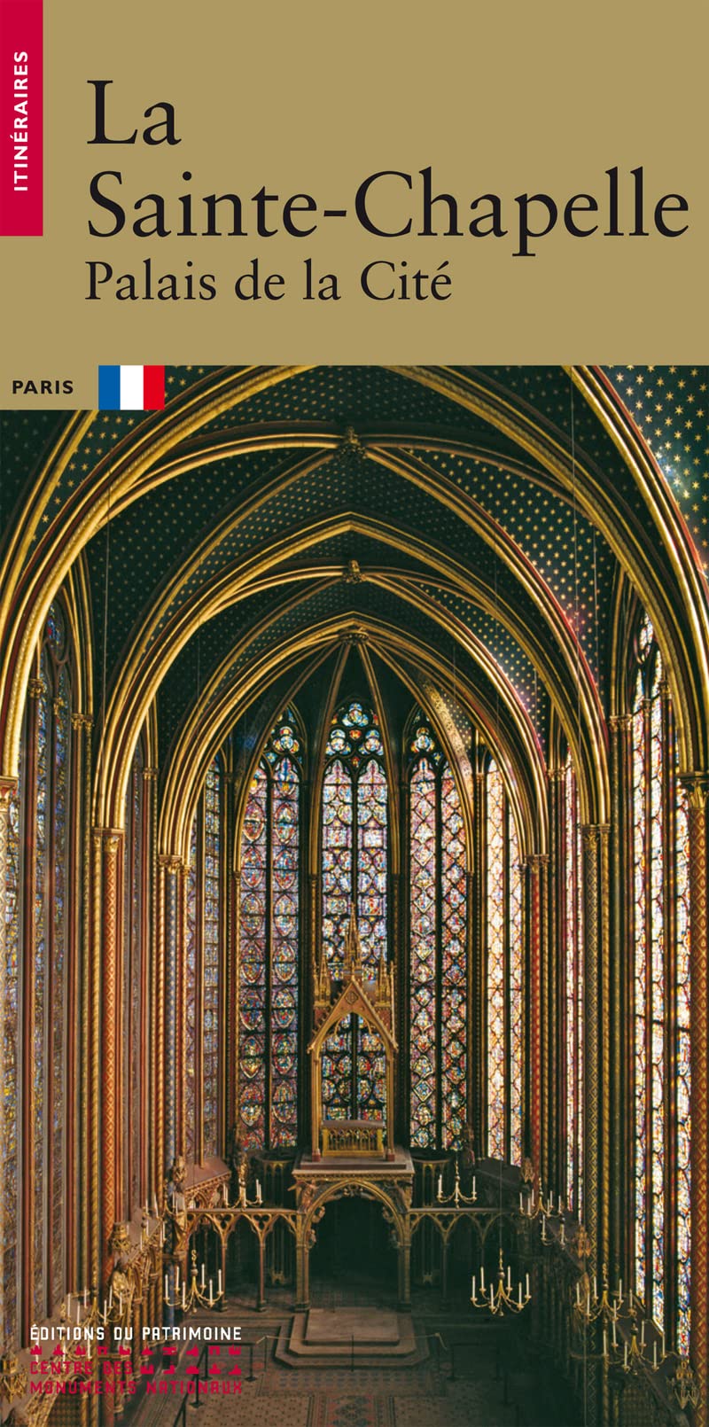 Libro: Le Sainte-Chapelle: Palais de la Cité