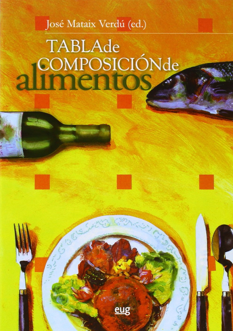 Libro: Tabla de composición de alimentos. Quinta Edición (Monográfica / Biblioteca de Ciencias de la Salud)