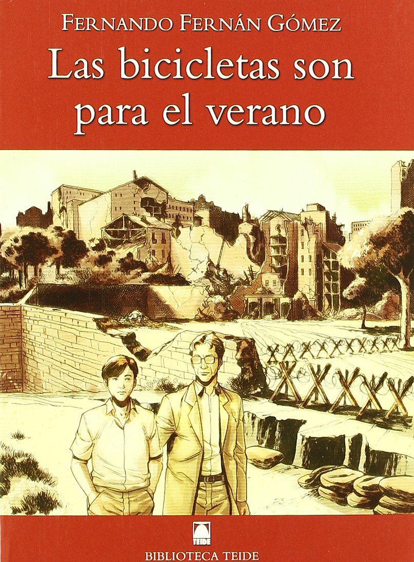 Libro: Biblioteca Teide 011 - Las bicicletas son para el verano -Fernando Fernán Gómez- - 9788430760329