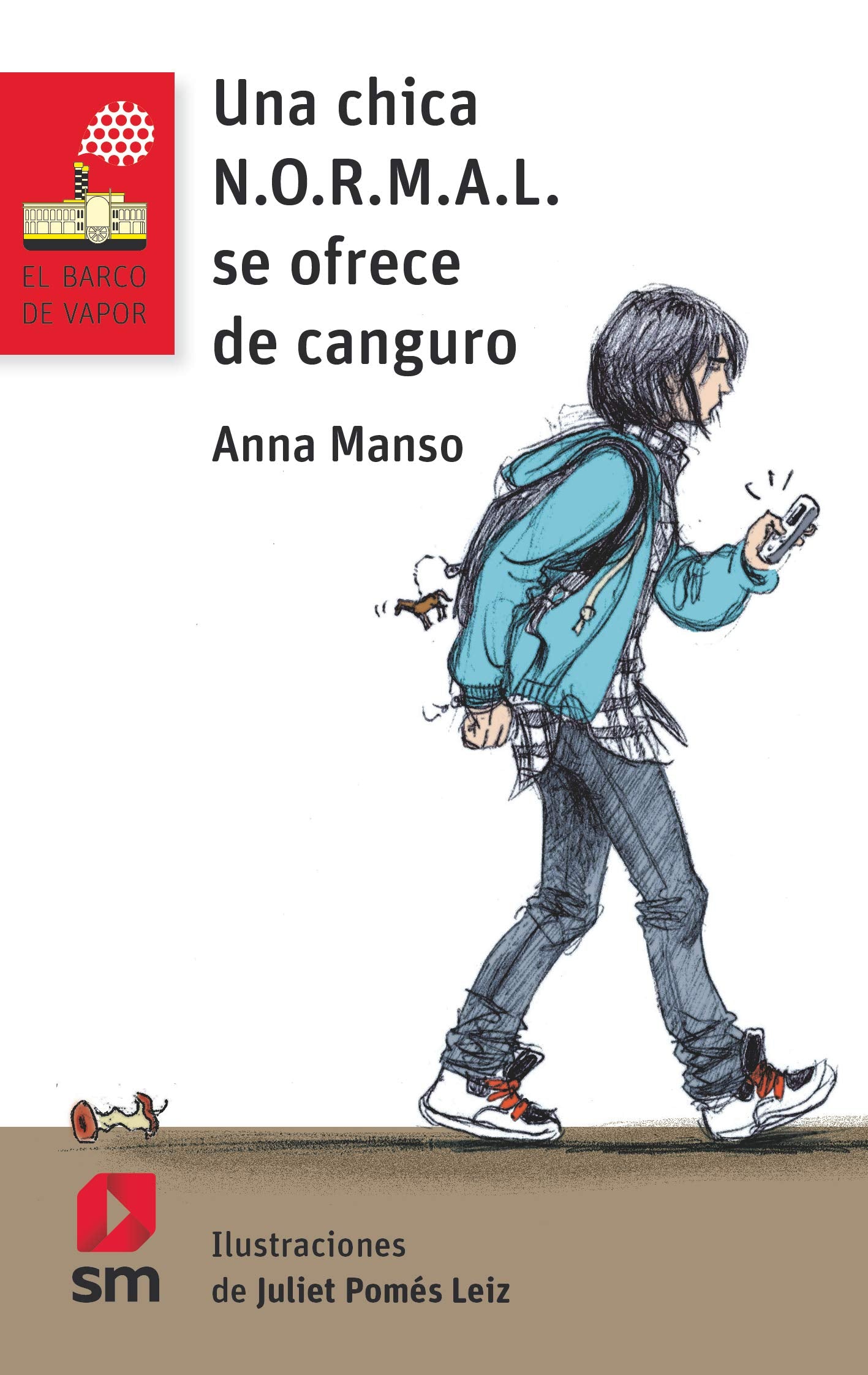 Libro: Una chica N.O.R.M.A.L se ofrece de canguro: 206 (El Barco de Vapor Roja)