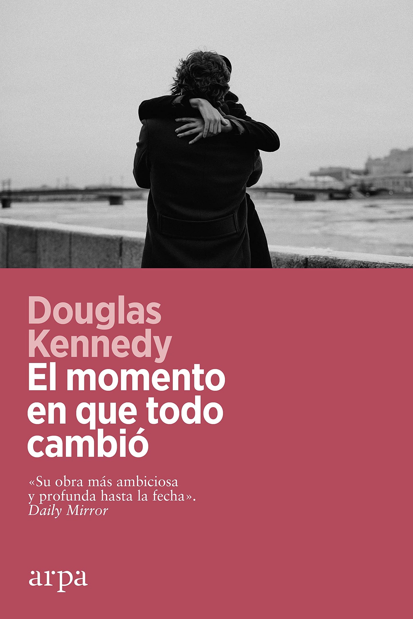 Libro: El momento en que todo cambió