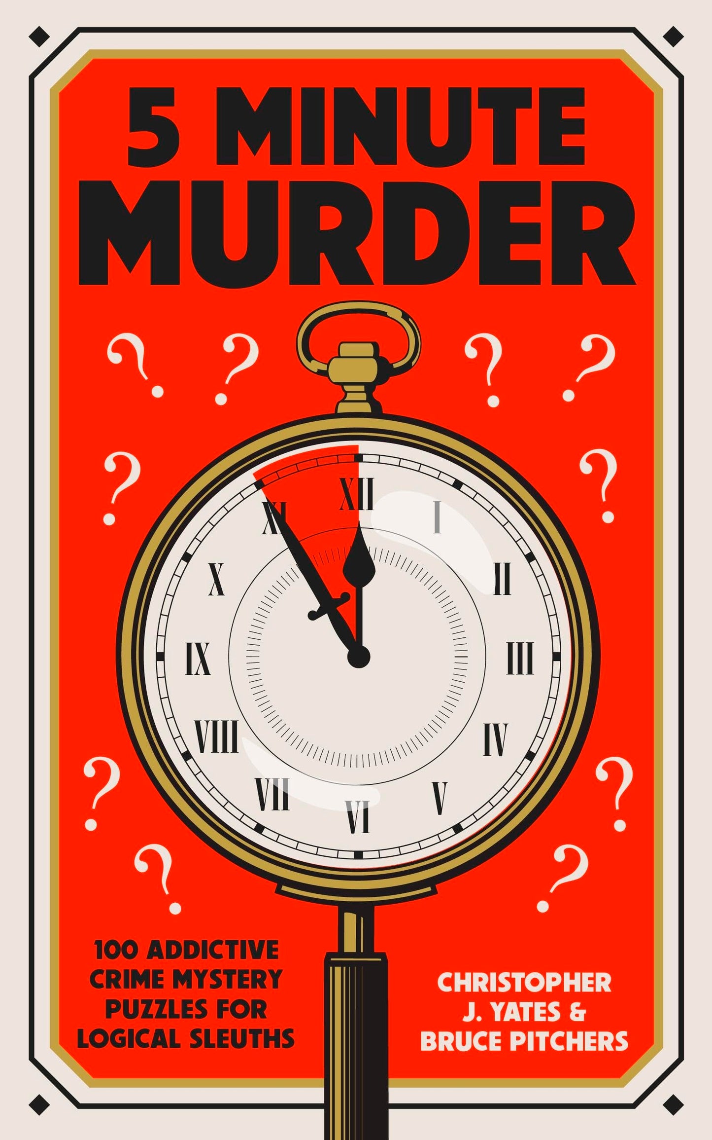 Libro: 5 Minute Murder: 100 addictive crime mystery puzzles for logical sleuths