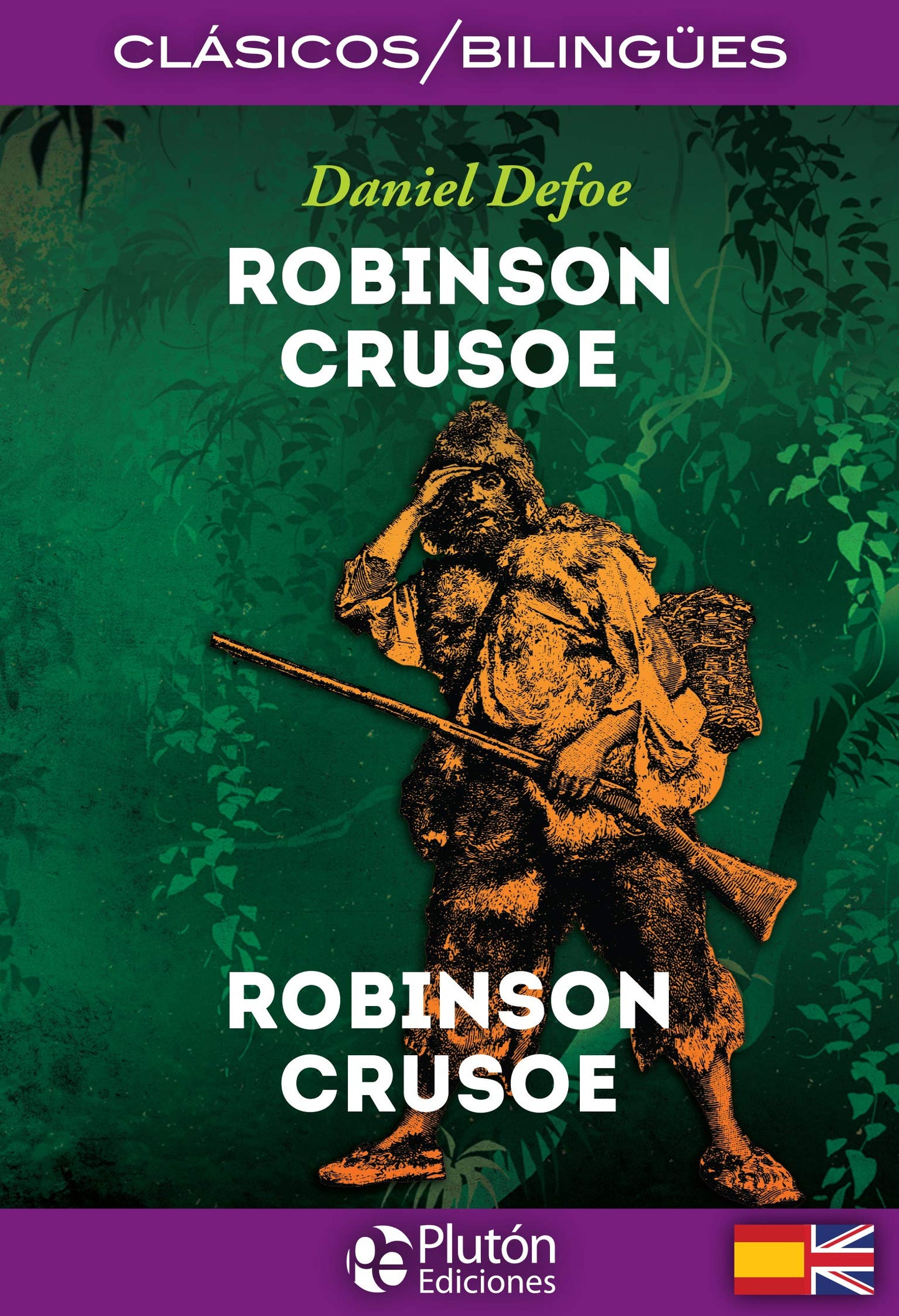 Libro: Robinson Crusoe / Robinson Crusoe: 1 (Colección Clásicos Bilingües)
