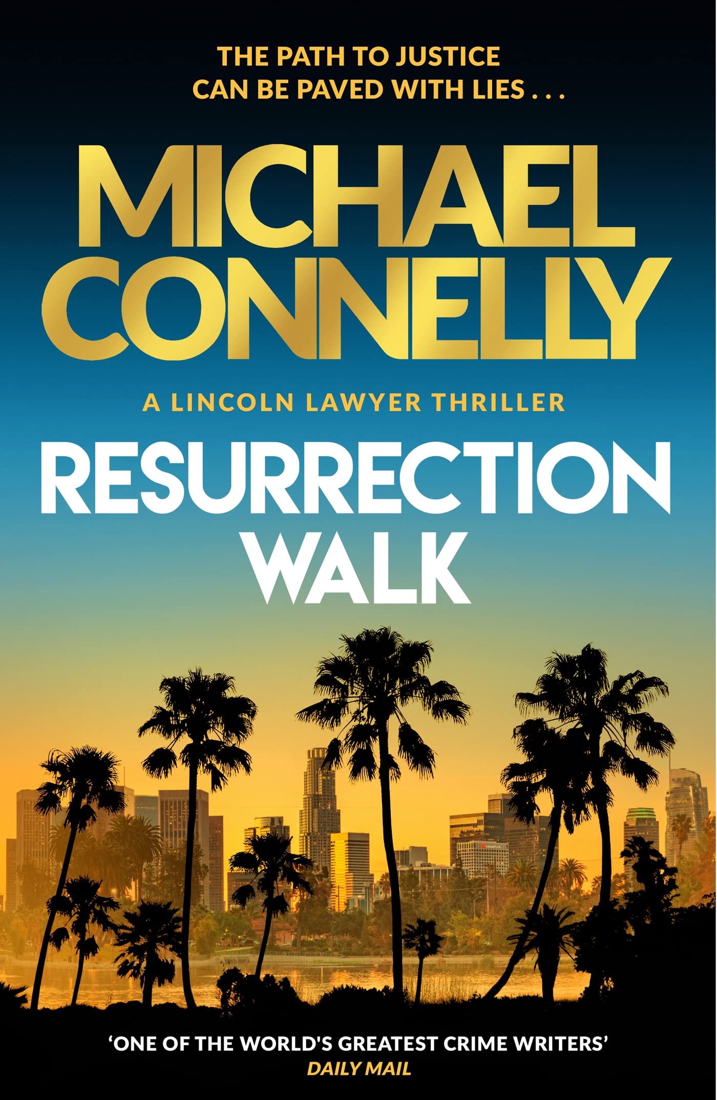 Libro: Resurrection Walk: The Brand New Blockbuster Lincoln Lawyer Thriller
