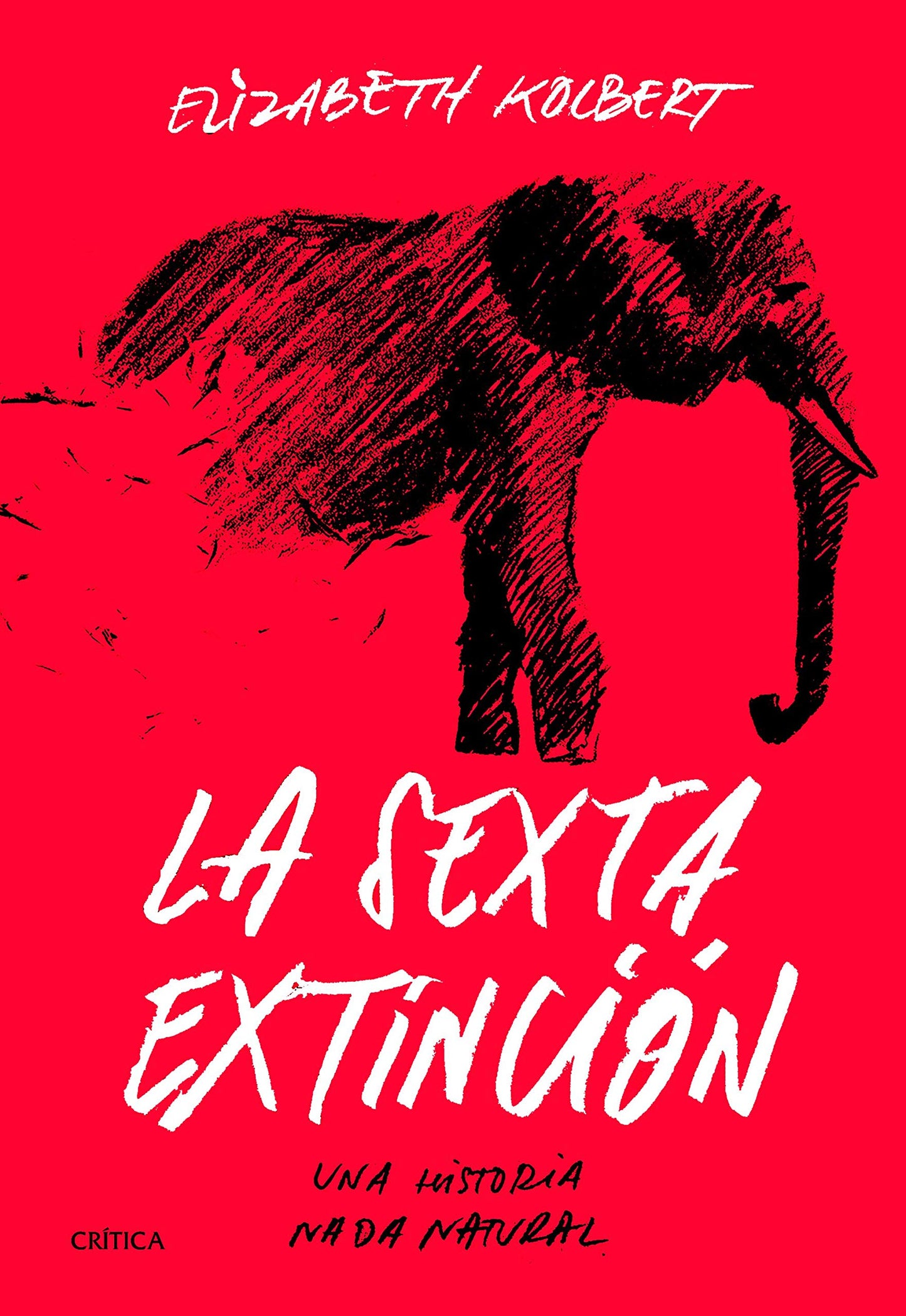 Libro: La sexta extinción: Una historia nada natural