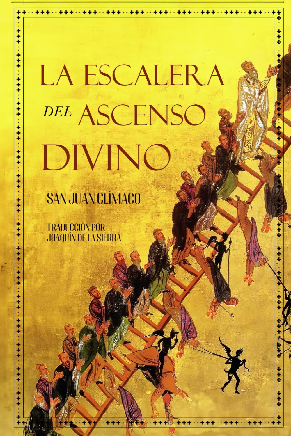 Libro: La Escalera del Ascenso Divino (Spanish Edition)