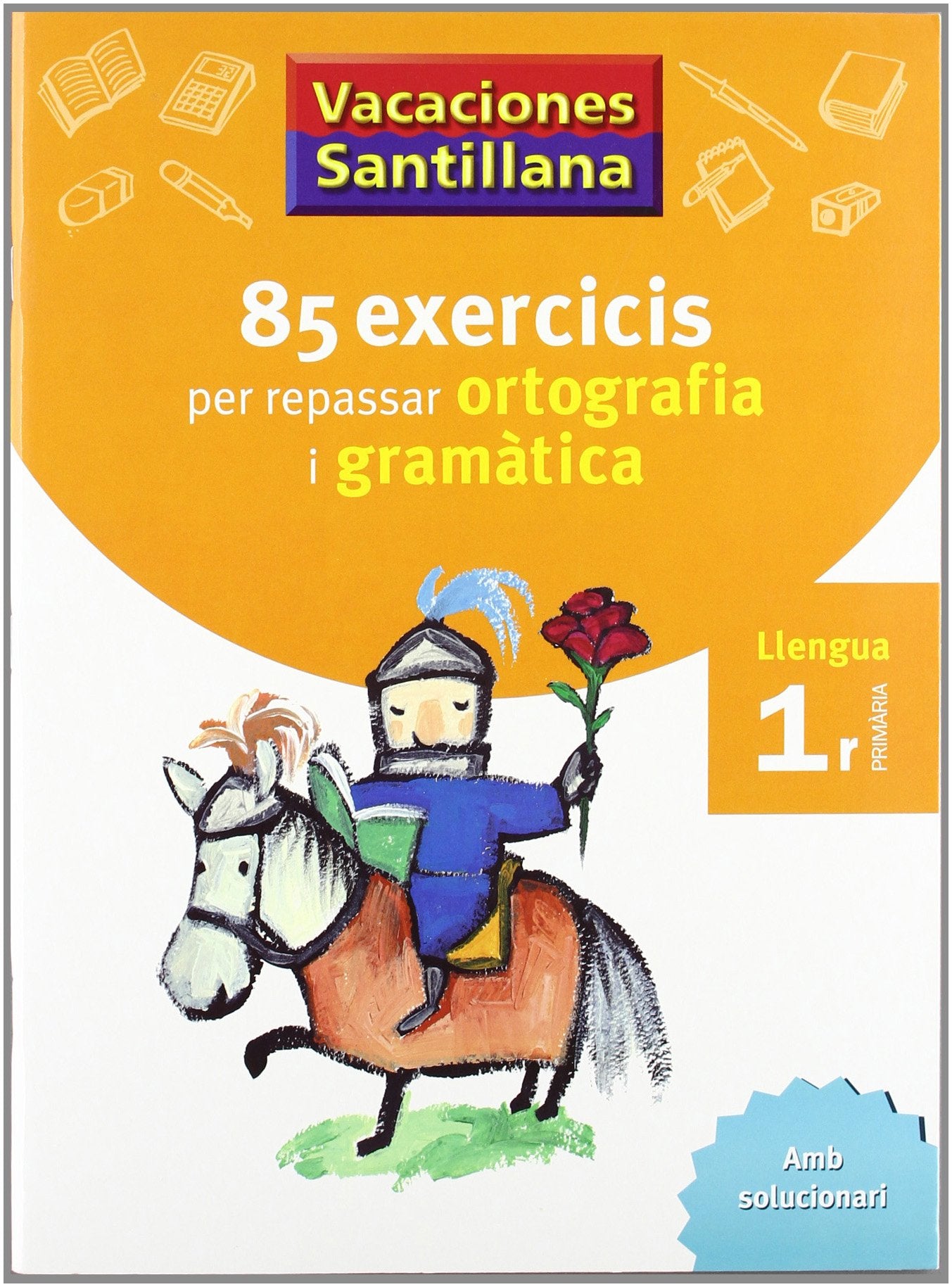 Libro: Primària - 1º Vacances Ortografía i Gramàtica Català (Catalán)