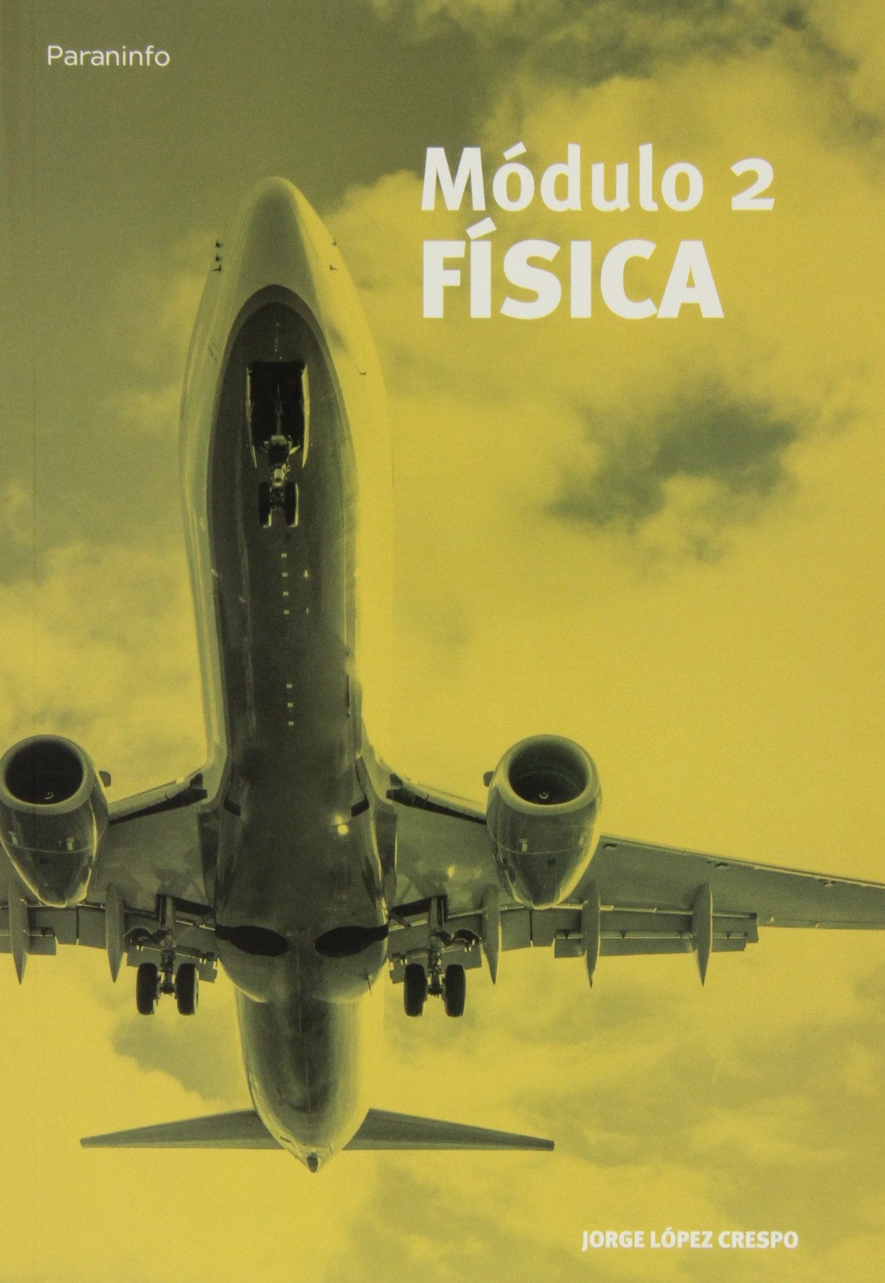 Libro: Módulo 2. Física: Rústica
