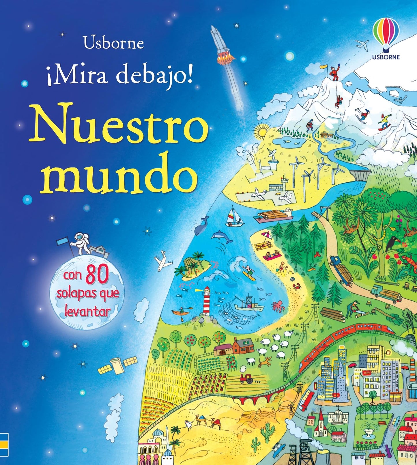 Nuestro mundo (¡Mira debajo!)