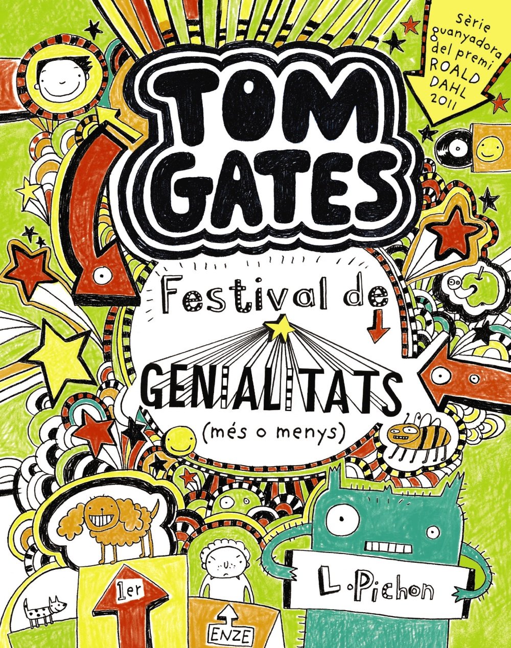 Libro: Tom Gates: Festival de genialitats (més o menys) (Catalá - A PARTIR DE 10 ANYS - PERSONATGES I SÈRIES - Tom Gates)