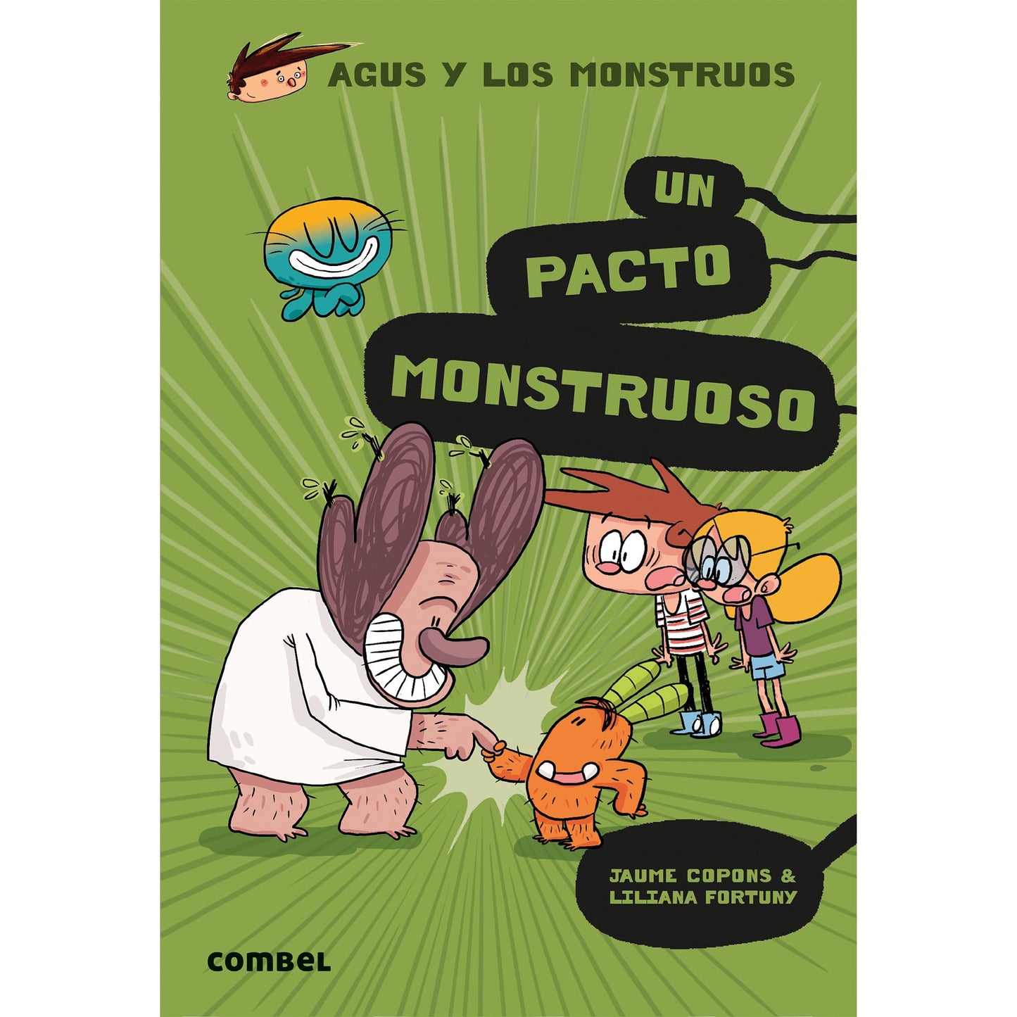 Libro: Un pacto monstruoso / A Monstrous Pact (25) (Agus y los monstruos) (Spanish Edition)