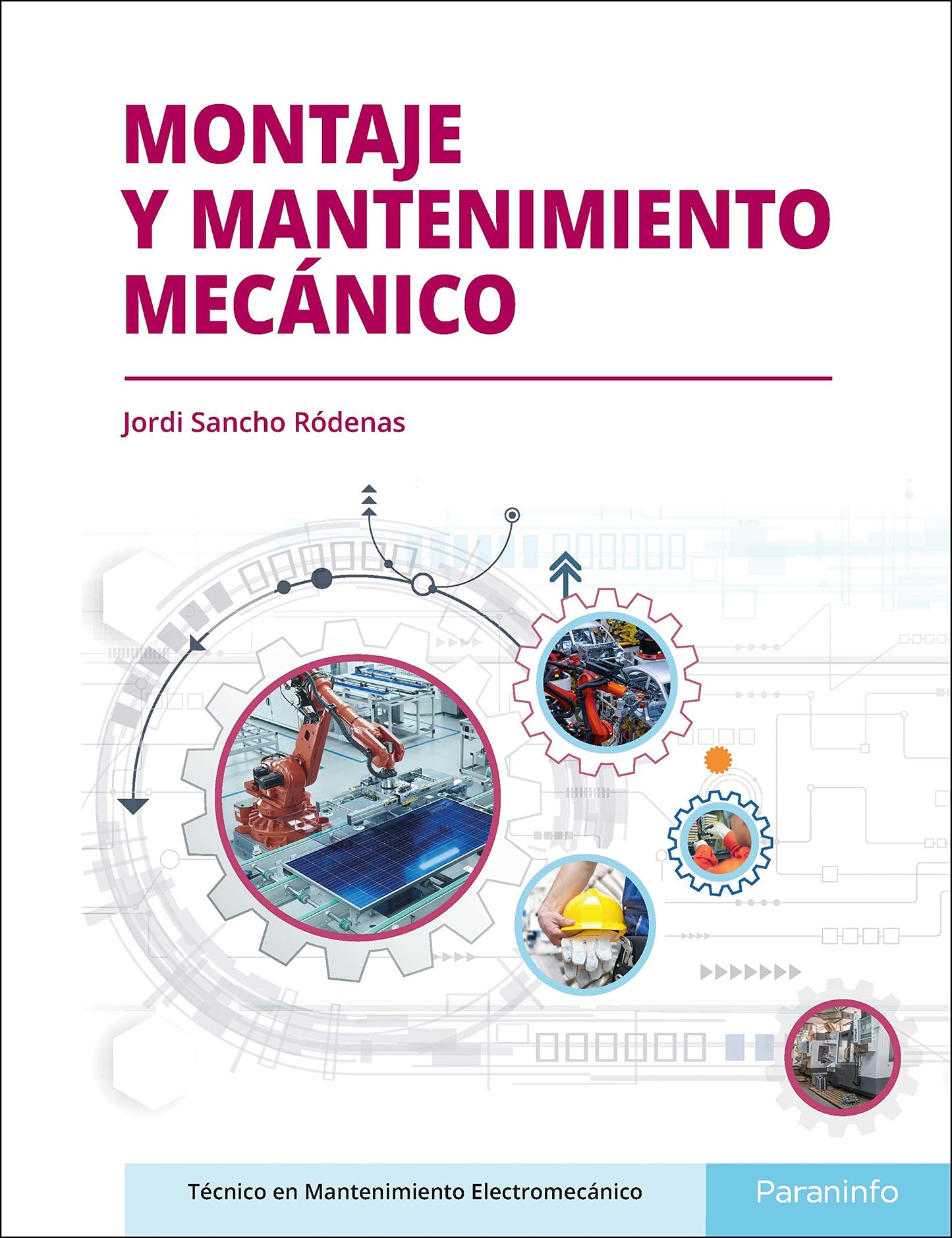 Libro: Montaje y mantenimiento mecánico (Instalación y Mantenimiento)