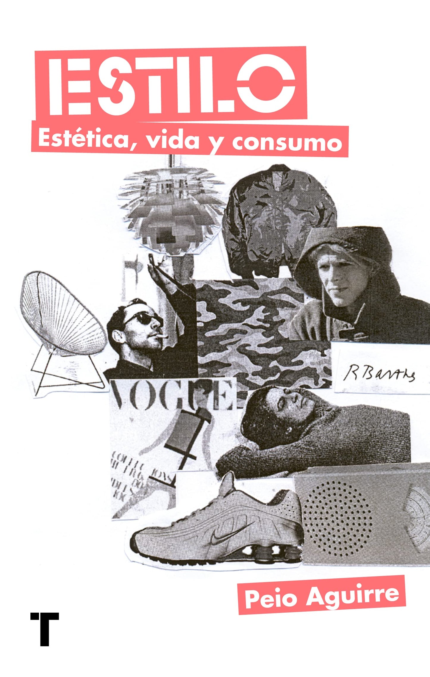 Libro: Estilo. Estética, vida y consumo