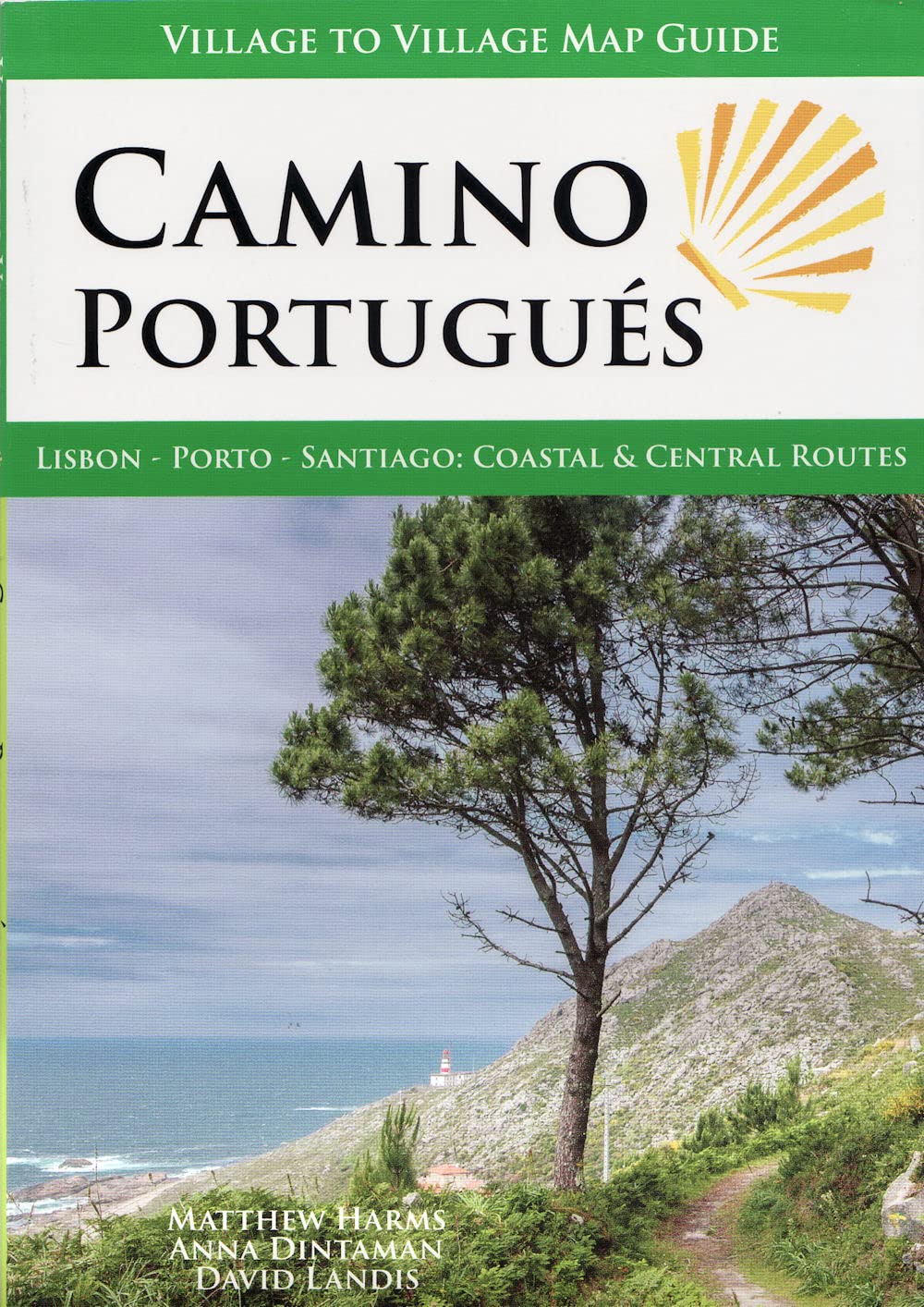 Libro: Camino Portugués: Lisbon - Porto - Santiago, Central and Coastal Routes (Village to Village Map Guide)