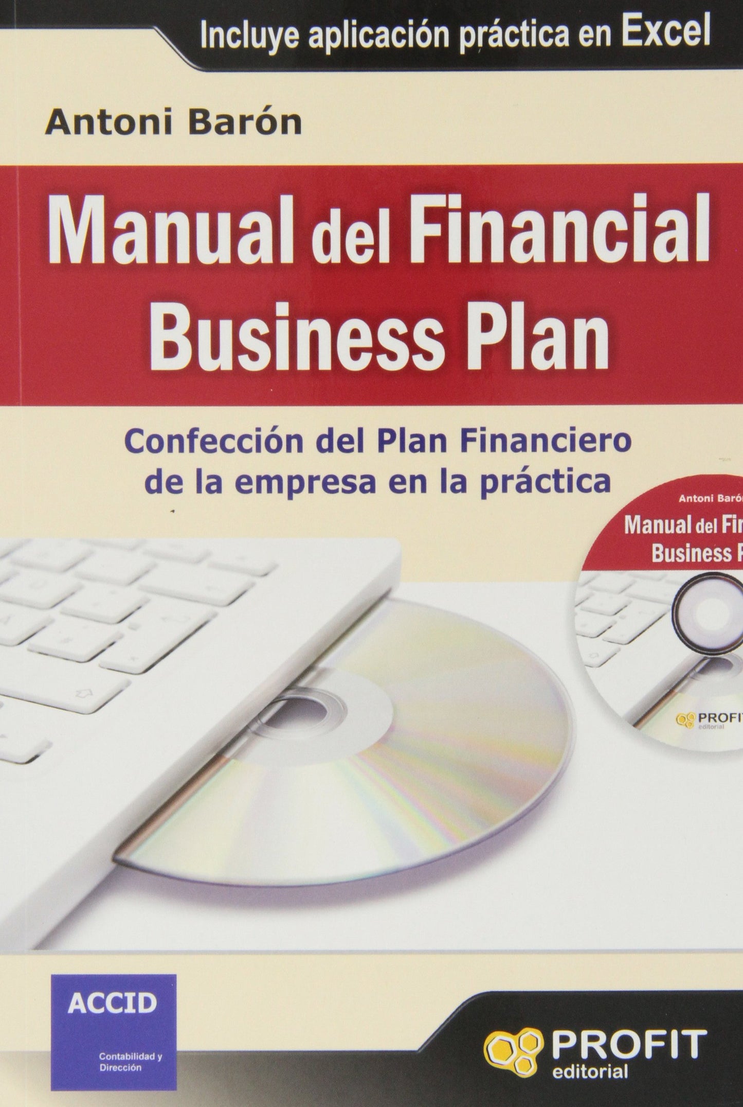 Libro: Manual del financial business plan: Confección del Plan Financiero de la empresa en la práctica (Spanish Edition)
