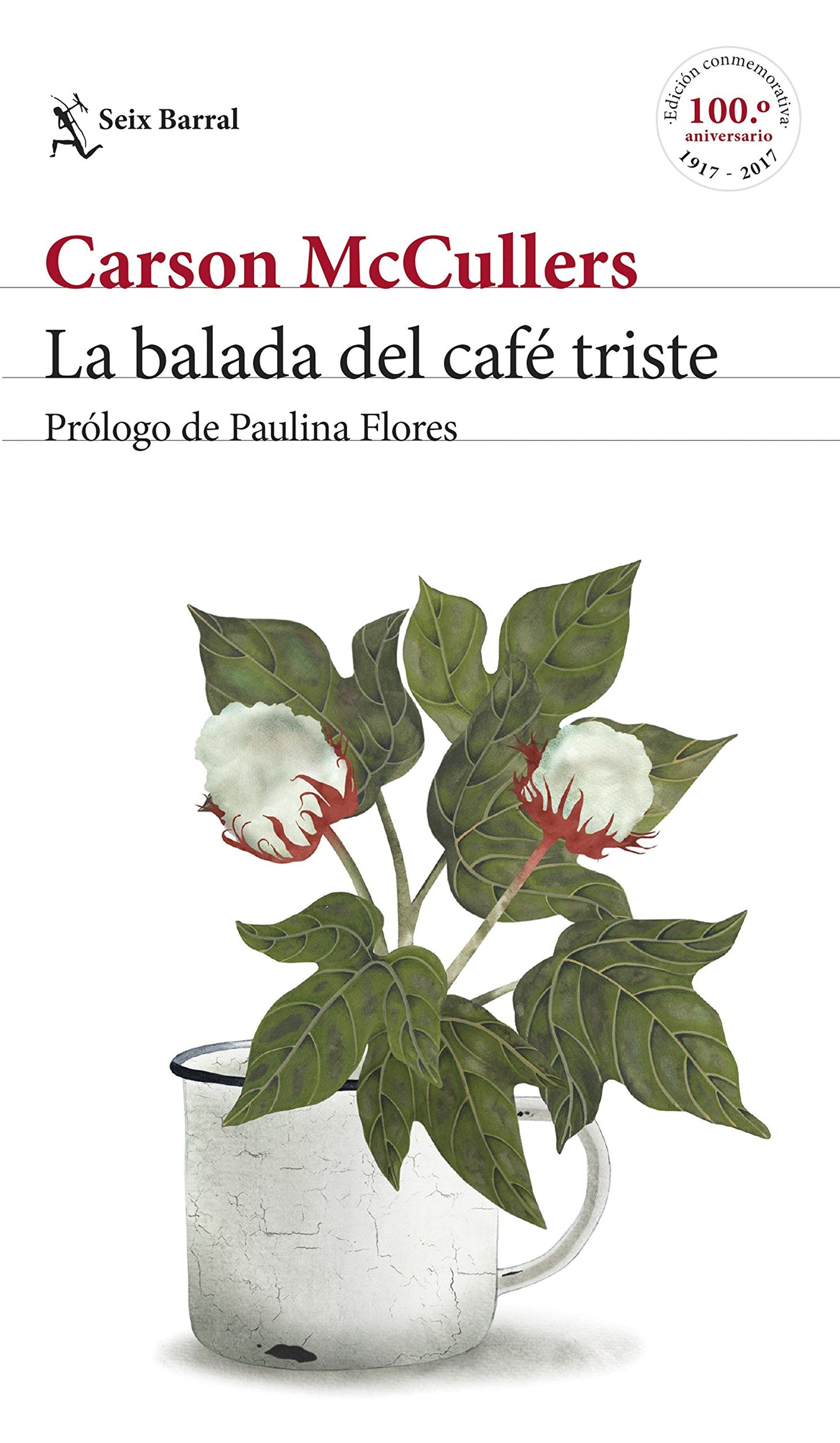Libro: La balada del café triste: Prólogo de Paulina Flores (Biblioteca Formentor)