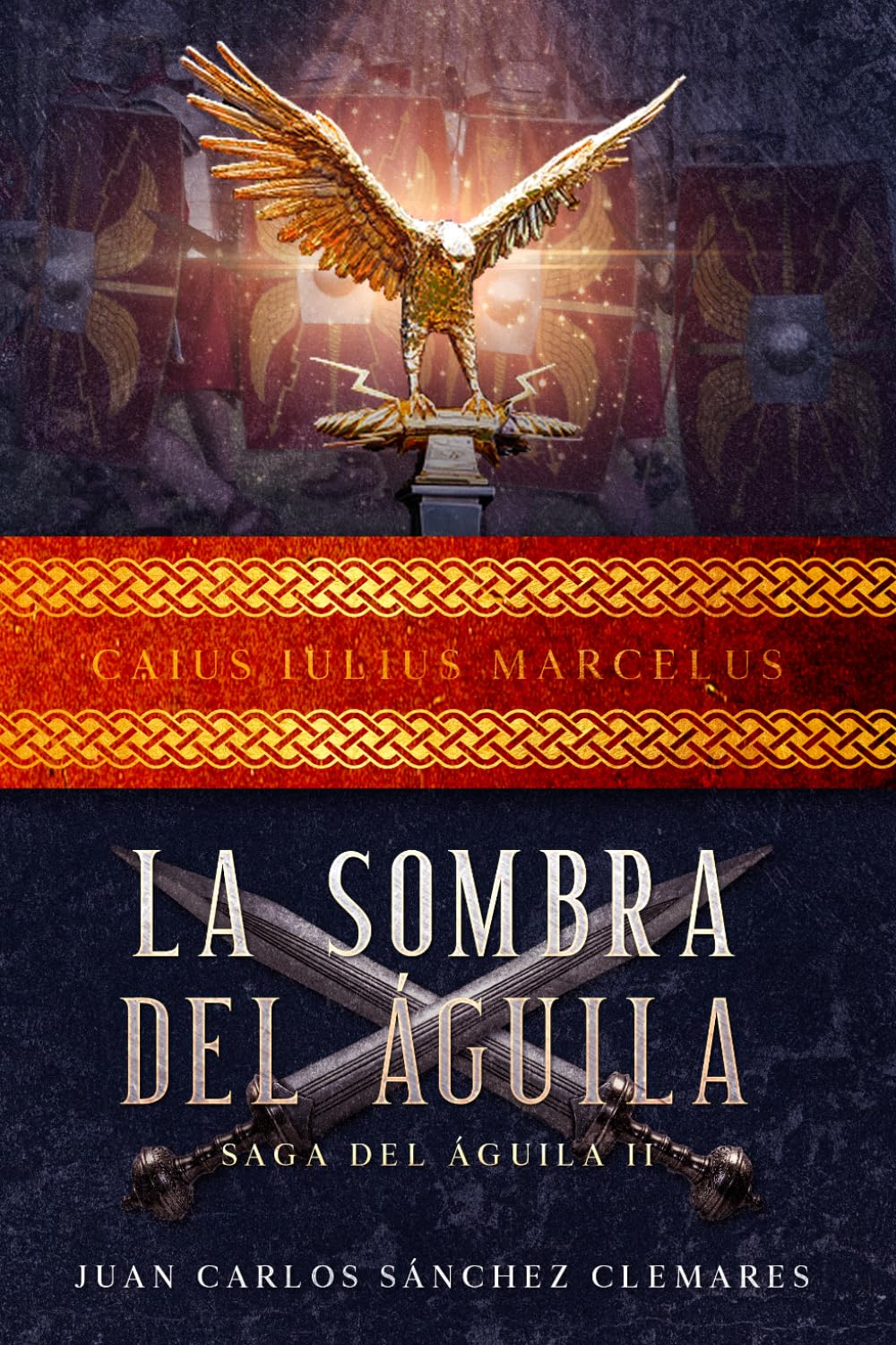 Libro: La Sombra del Águila (Saga del Águila)
