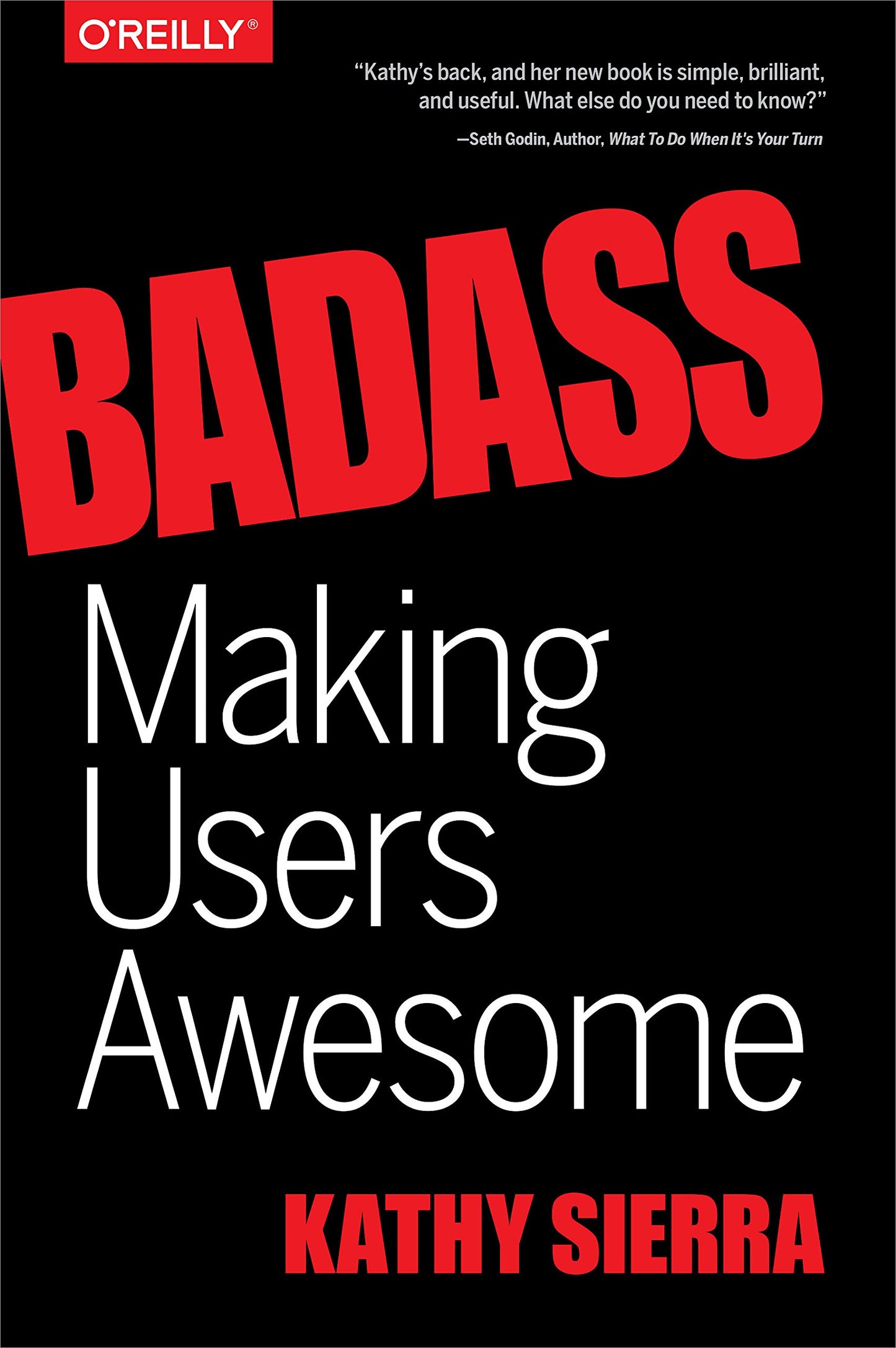 Libro: Badass: Making Users Awesome