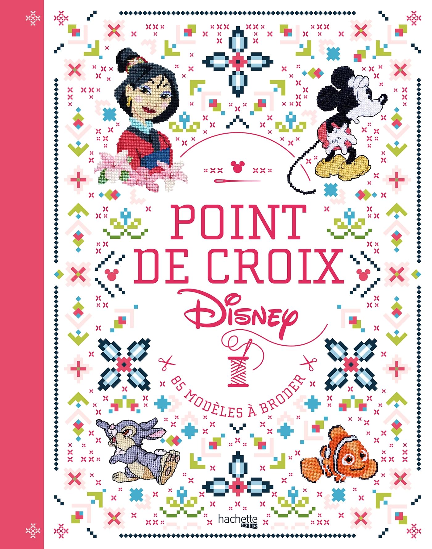 Point de croix Disney: 85 modèles à broder