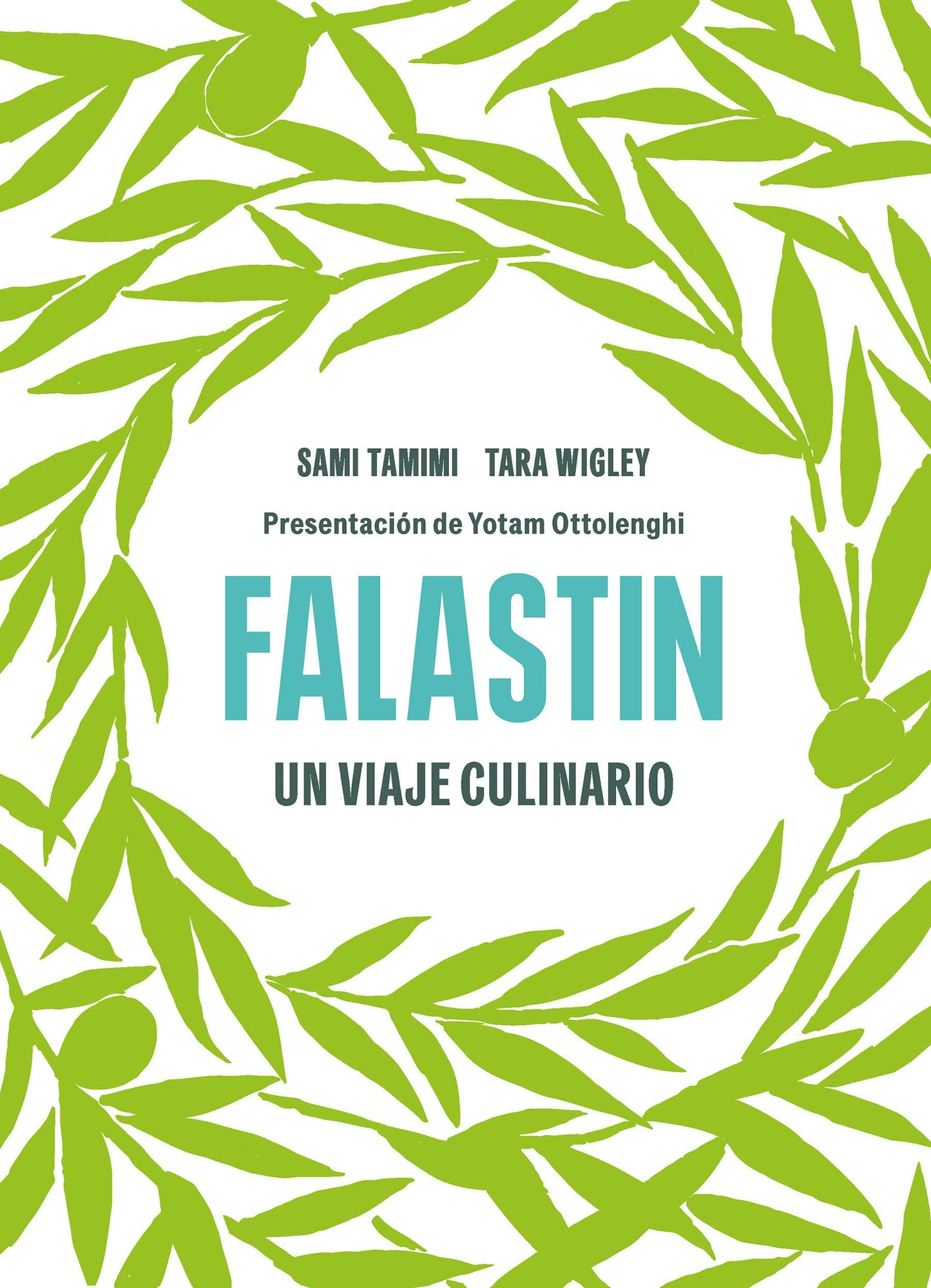Libro: Falastin. Un viaje culinario / Falastin. A Palestinian Cookbook (Spanish Edition)