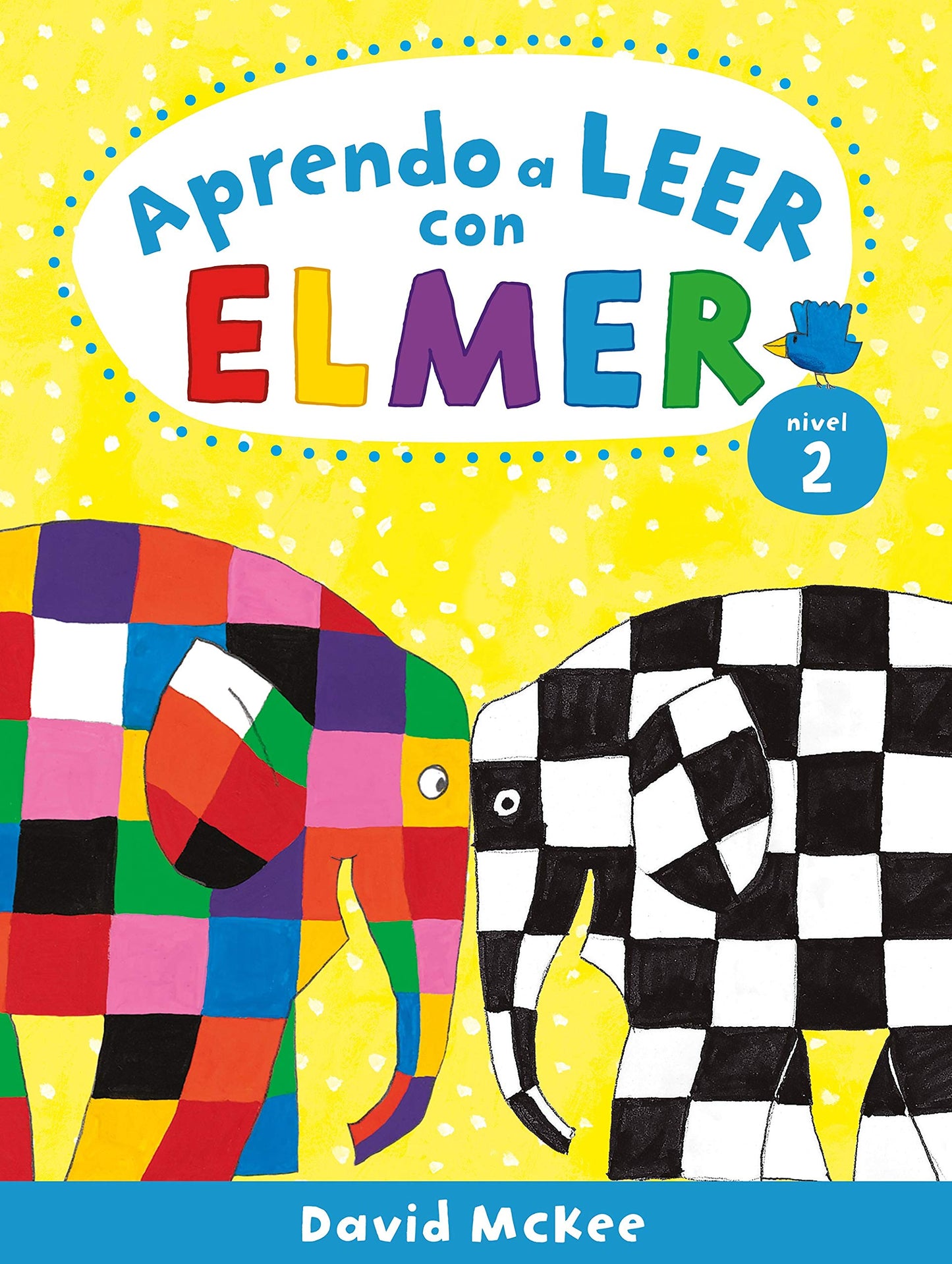 Libro: Elmer. Lectoescritura - Aprendo a leer con Elmer. Nivel 2 (Cuentos infantiles)