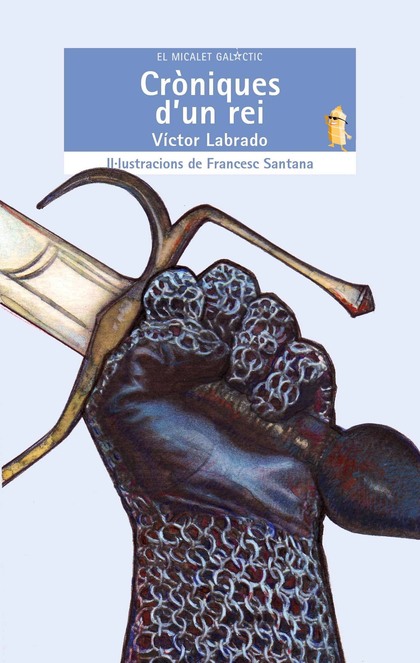 Libro: Cròniques d'un rei: 136 (El Micalet Galàctic)