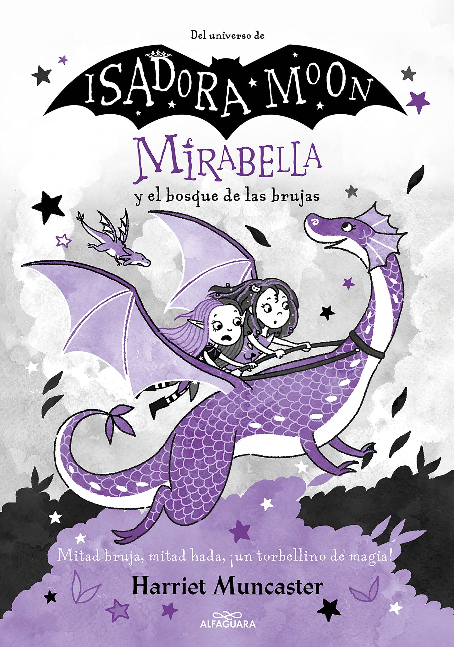 Libro: Mirabella 4 - Mirabella y el bosque de las brujas: ¡Un libro mágico del universo de Isadora Moon con purpurina en la cubierta! (Harriet Muncaster)