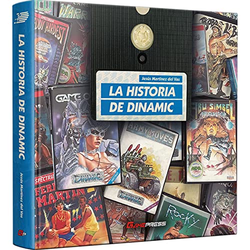 Libro: La Historia de Dinamic (SIN COLECCION)