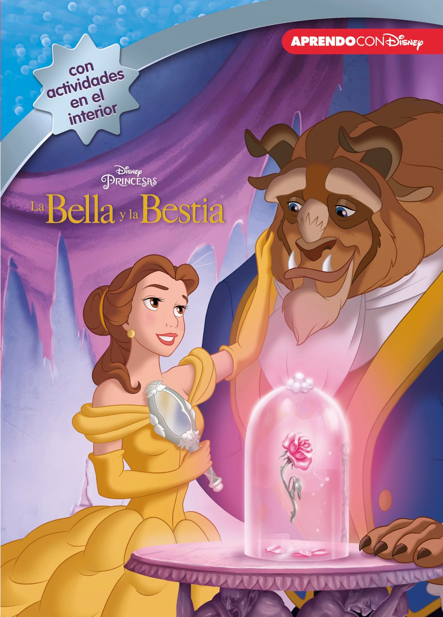 Libro: La Bella y la Bestia (Disney. La historia completa): Con actividades educativas en el interior (Aprendo con Disney)