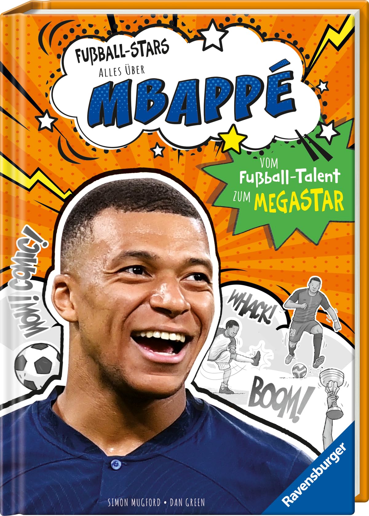 Libro: Fußball-Stars - Alles über Mbappé. Vom Fußball-Talent zum Megastar: Vom Fußball-Talent zum Megastar