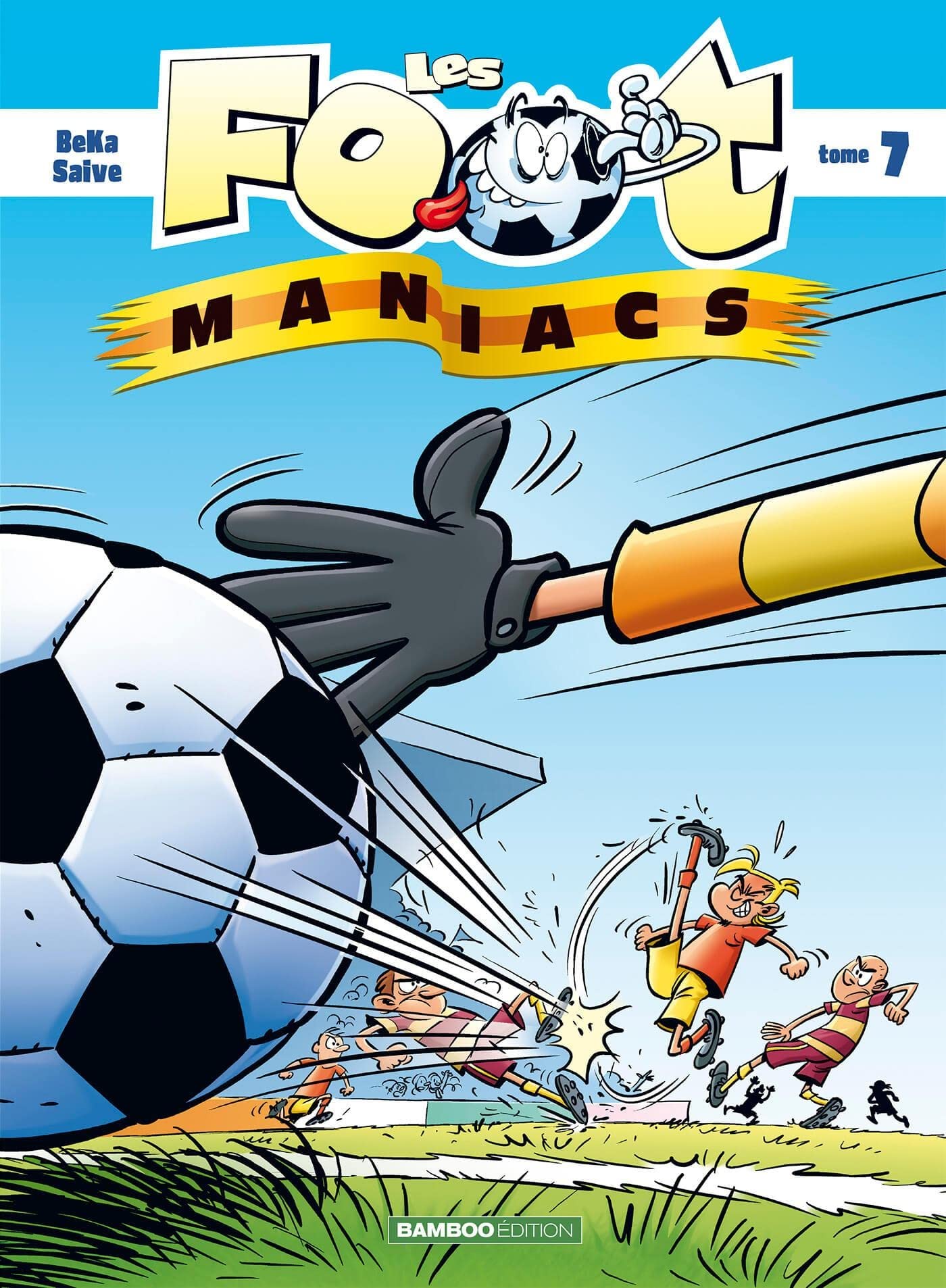 Libro: Les Footmaniacs - tome 07