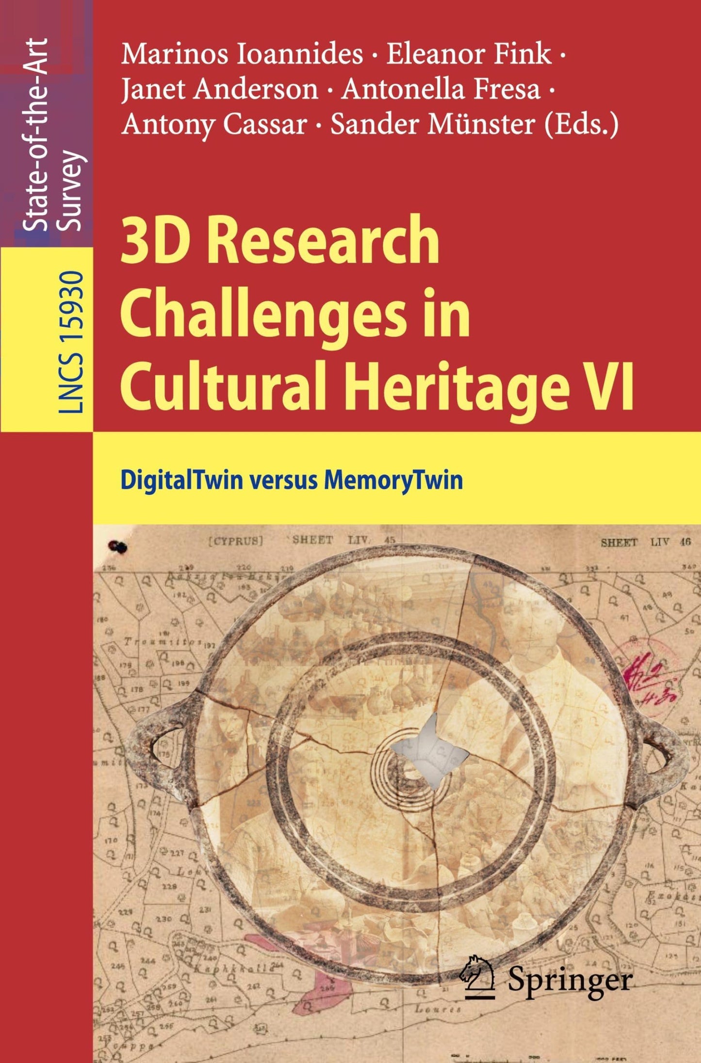 Libro: 3D Research Challenges in Cultural Heritage VI: DigitalTwin versus MemoryTwin: 15930 (Lecture Notes in Computer Science)