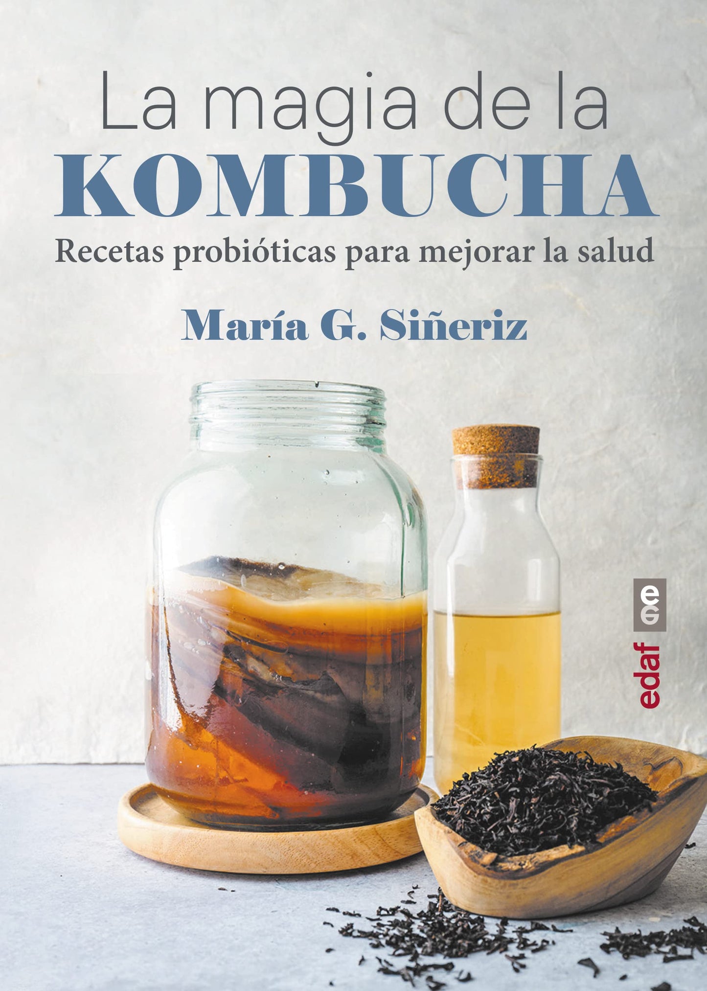 Libro: La magia de la kombucha: Recetas probióticas para mejorar la salud (Plus vitae)