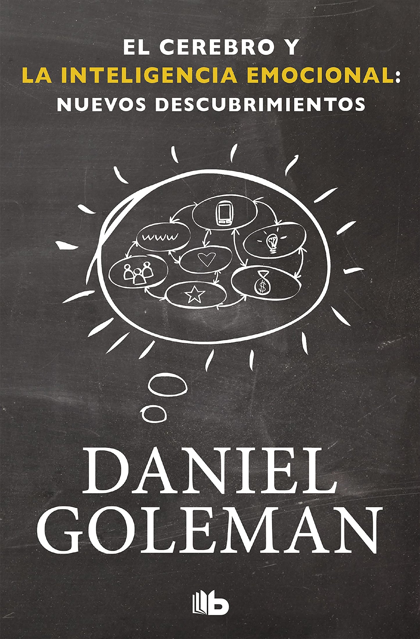 Libro: El cerebro y la inteligencia emocional: Nuevos descubrimientos (No ficción)