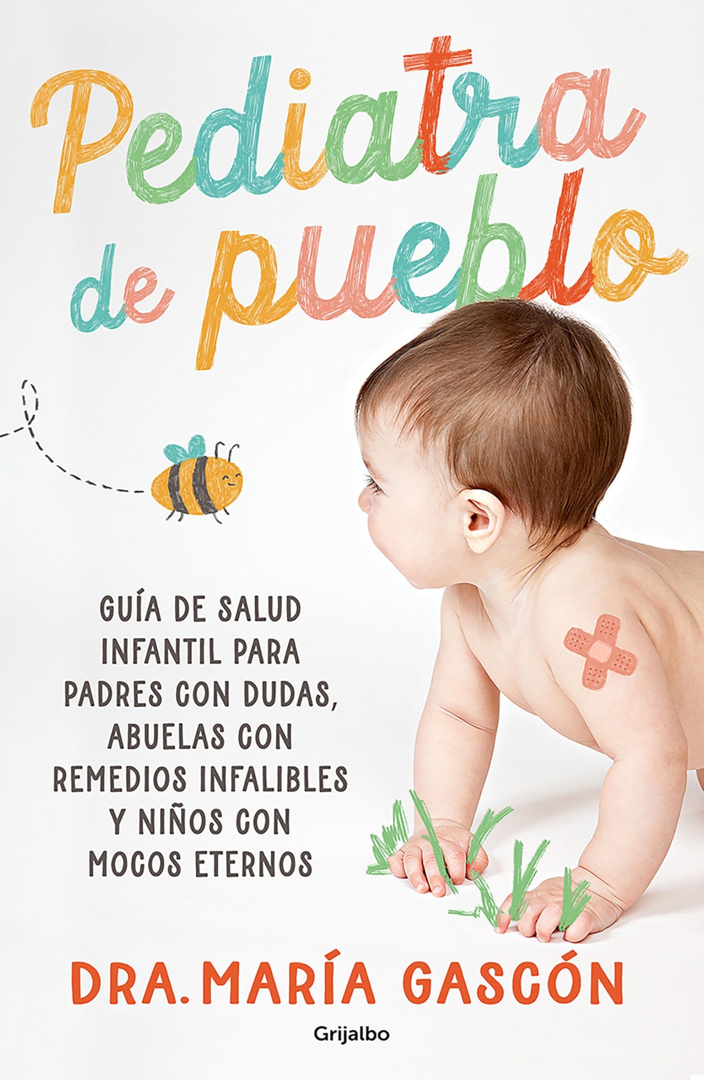 Libro: Pediatra de pueblo / Village Pediatrician (Spanish Edition)