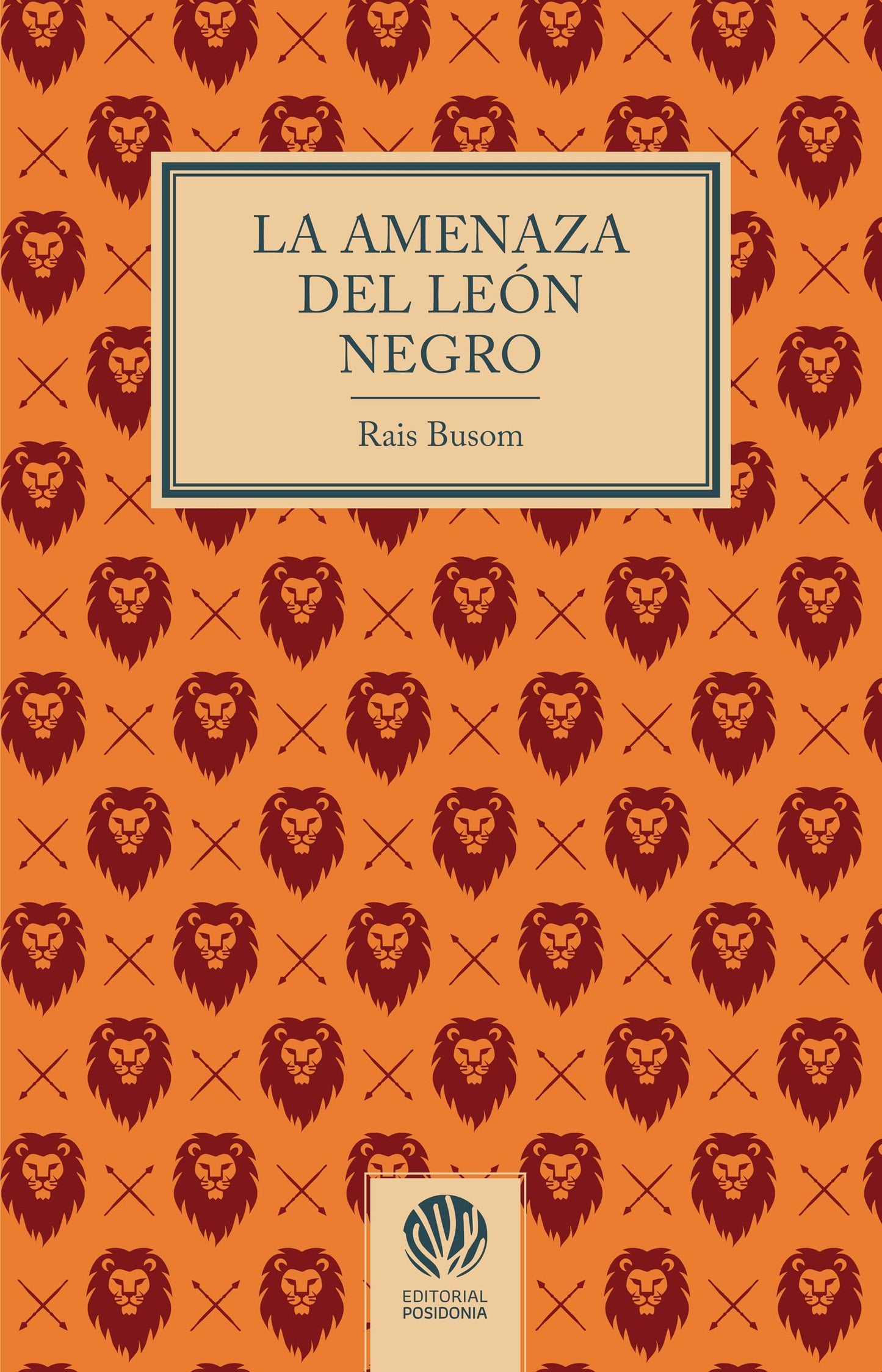 Libro: La amenaza del león negro