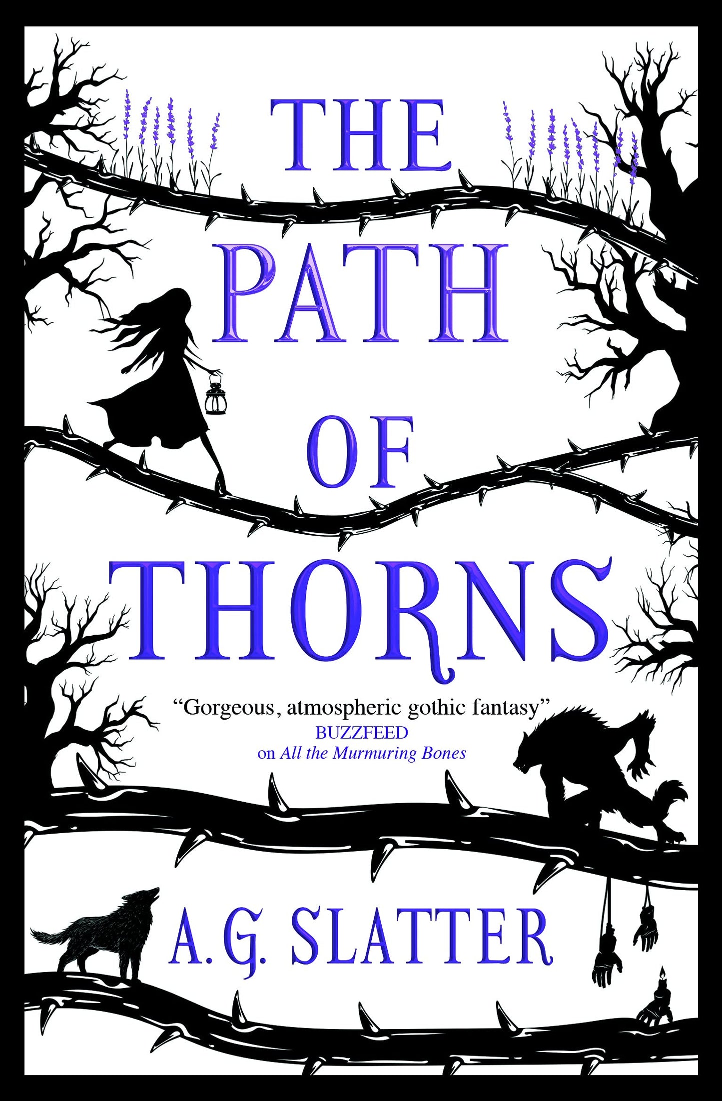 Libro: The Path of Thorns: A.G. Slatter