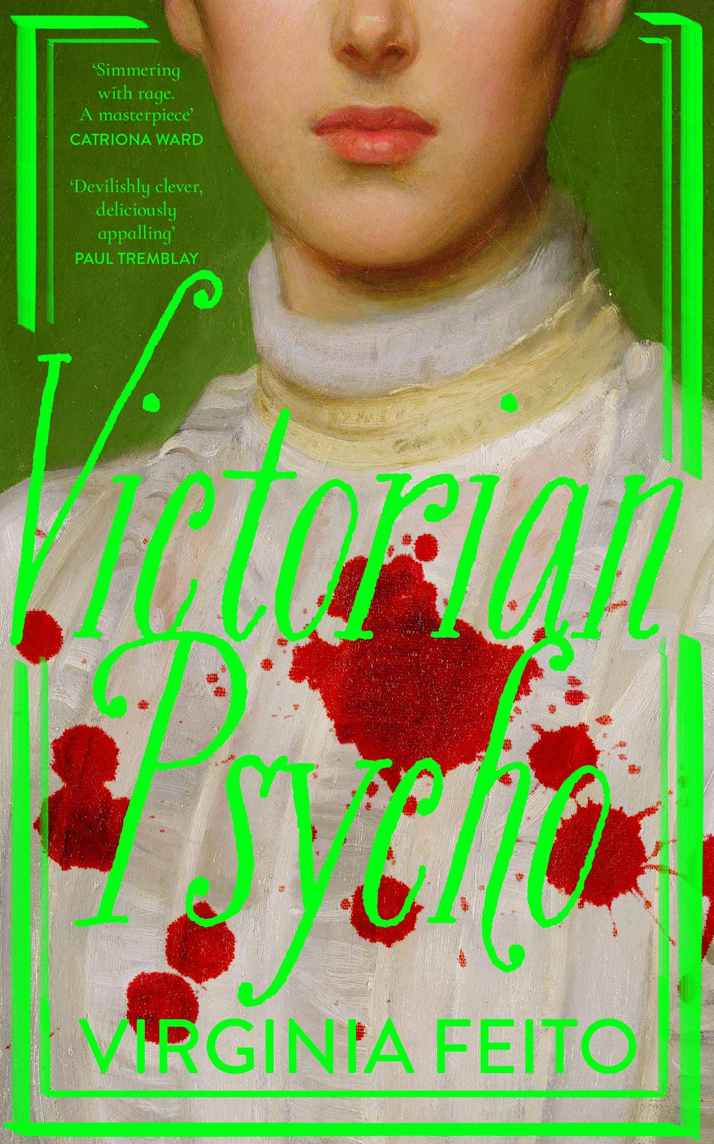 Libro: Victorian Psycho: 'Jane Eyre meets American Psycho. Sensationally unhinged.’ Sunday Times