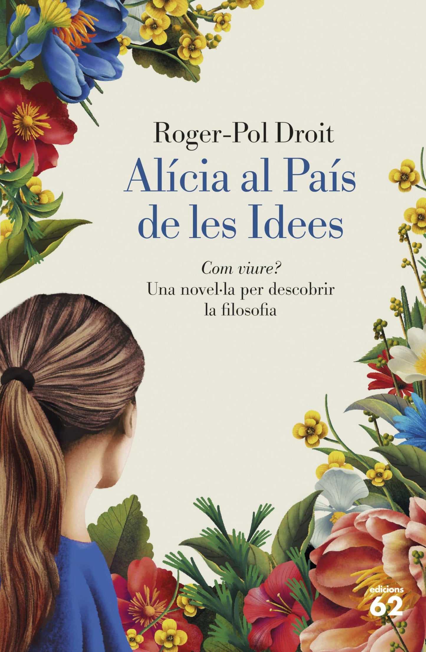 Libro: Alícia al País de les Idees: Com viure? (Llibres a l'Abast)